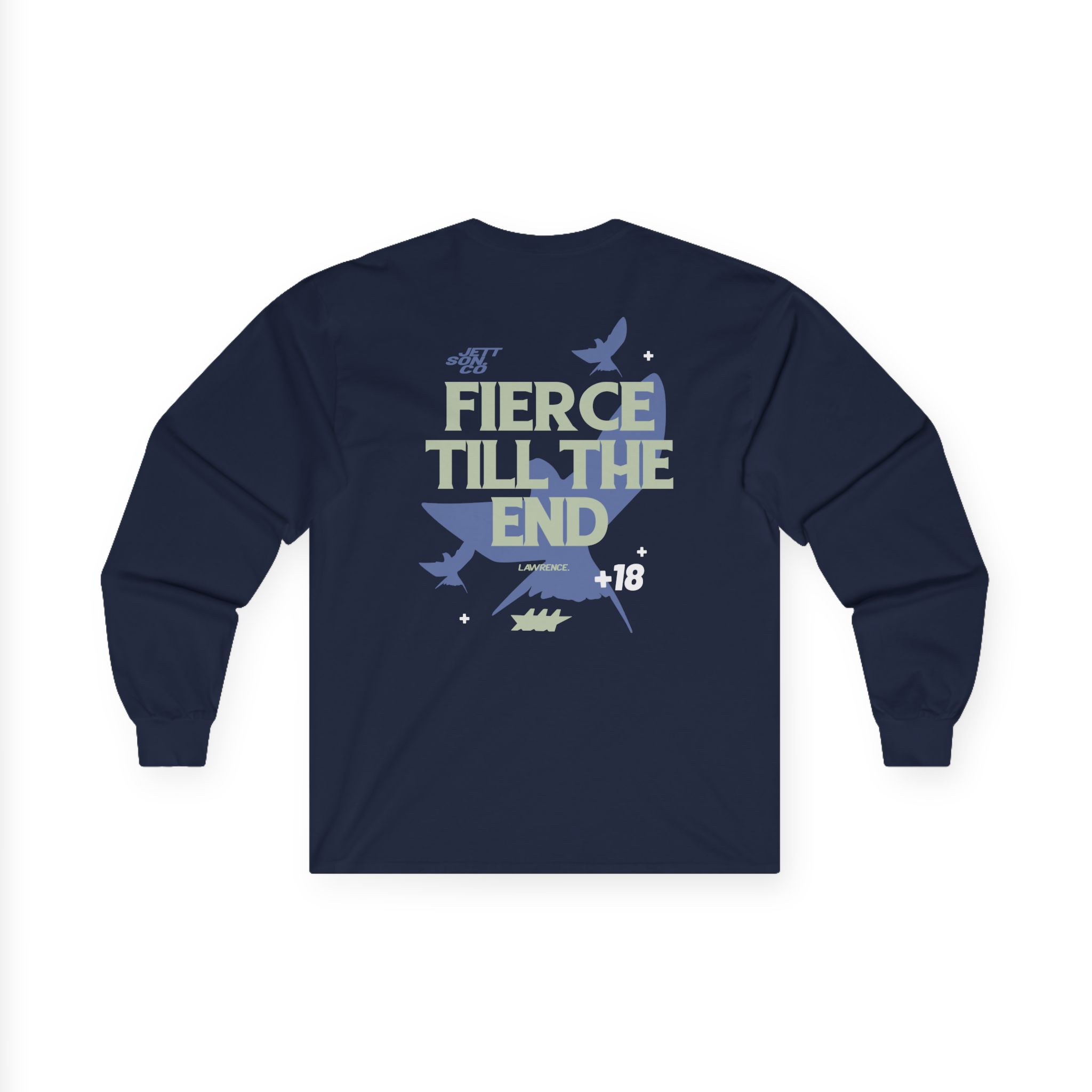 Jett Lawrenc Fierce Till the End Unisex Ultra Cotton Long Sleeve Tee