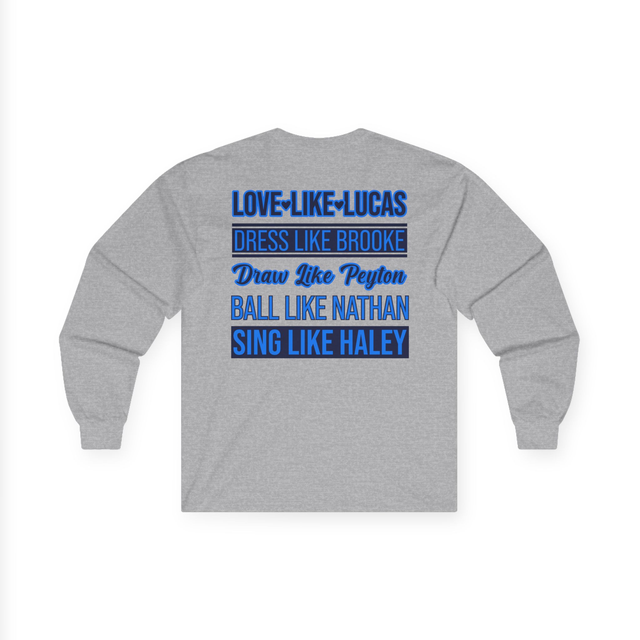 One Tree Hill Love Like Lucas Unisex Ultra Cotton Long Sleeve Tee