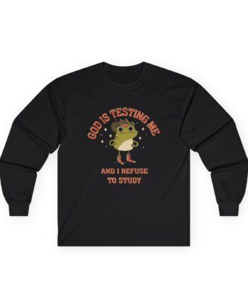 God is Testing Me Unisex Ultra Cotton Long Sleeve Tee