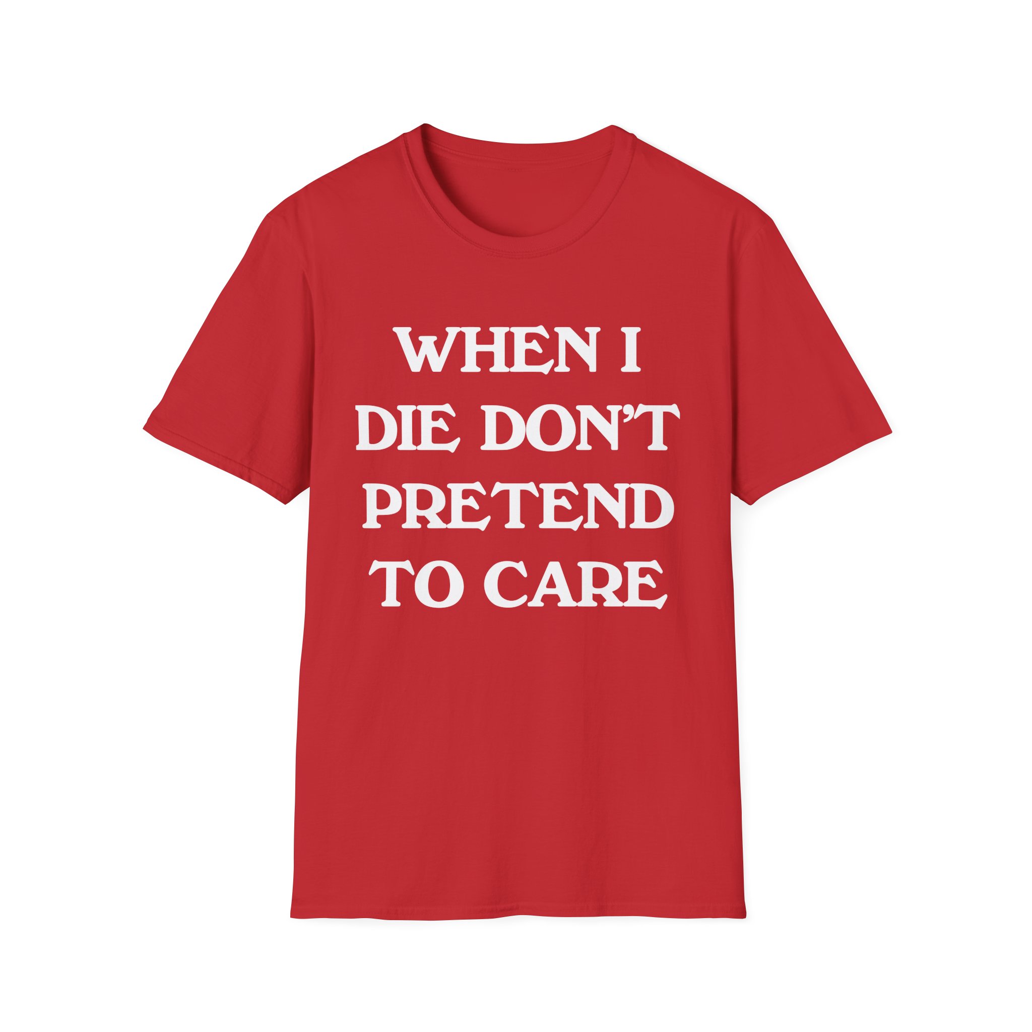 Tierra Whack When I Die Don't Pretend to Care Unisex Softstyle T-Shirt