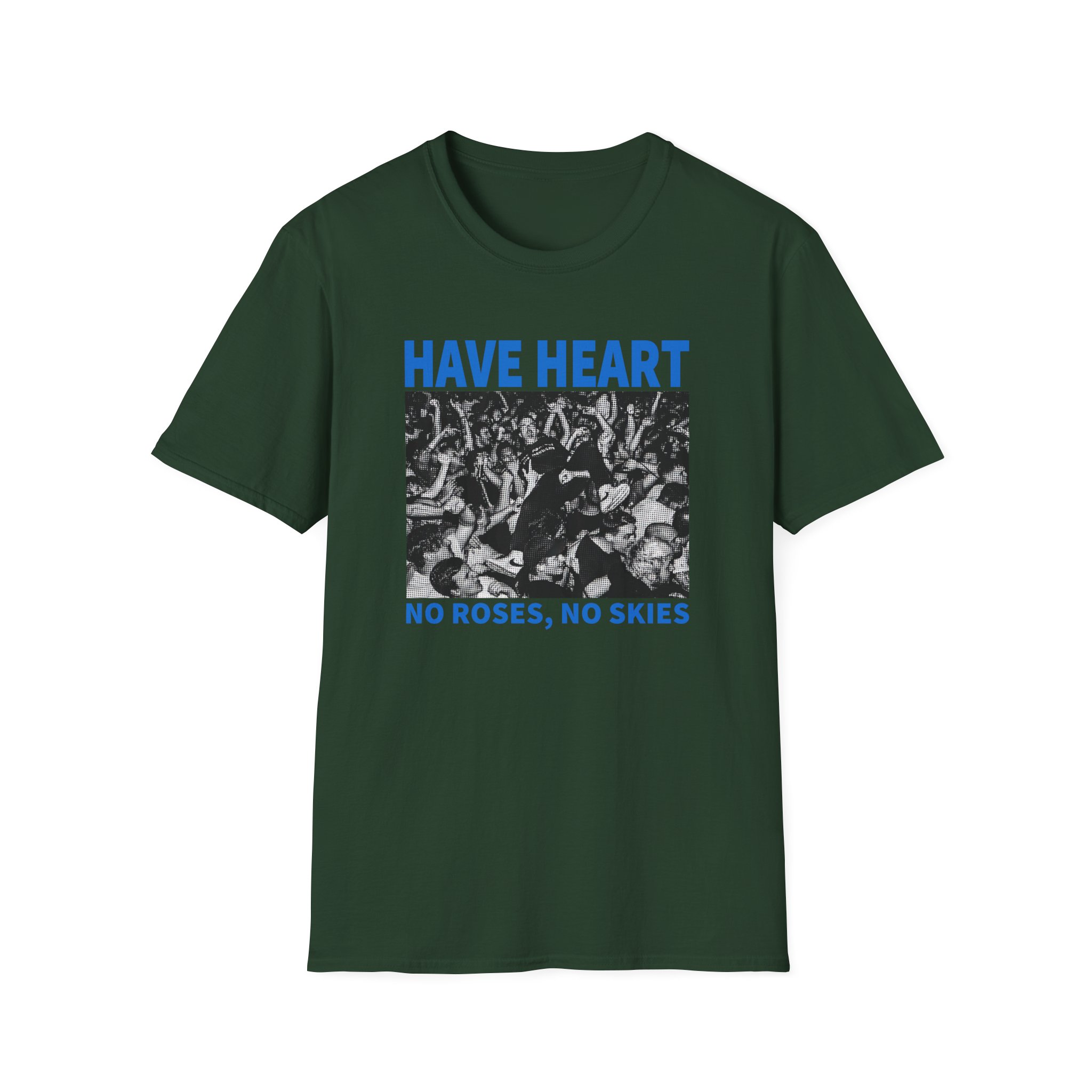 Have Heart No Roses, No Skies Unisex Softstyle T-Shirt