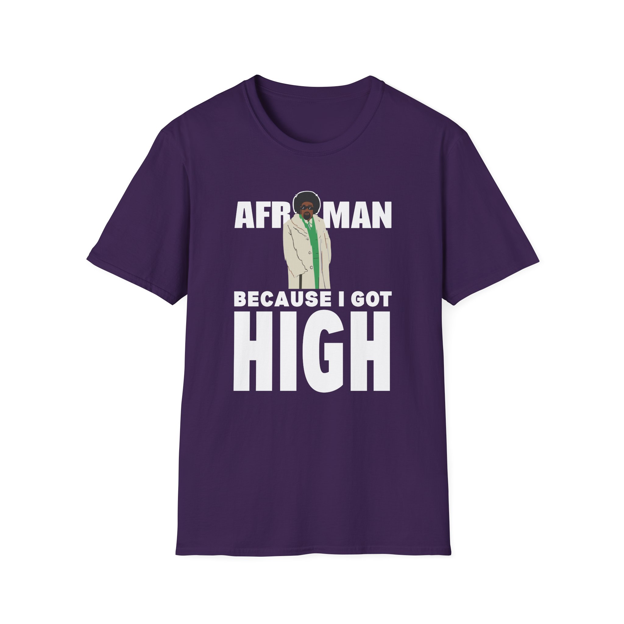 Afroman Because I Got High Unisex Softstyle T-Shirt