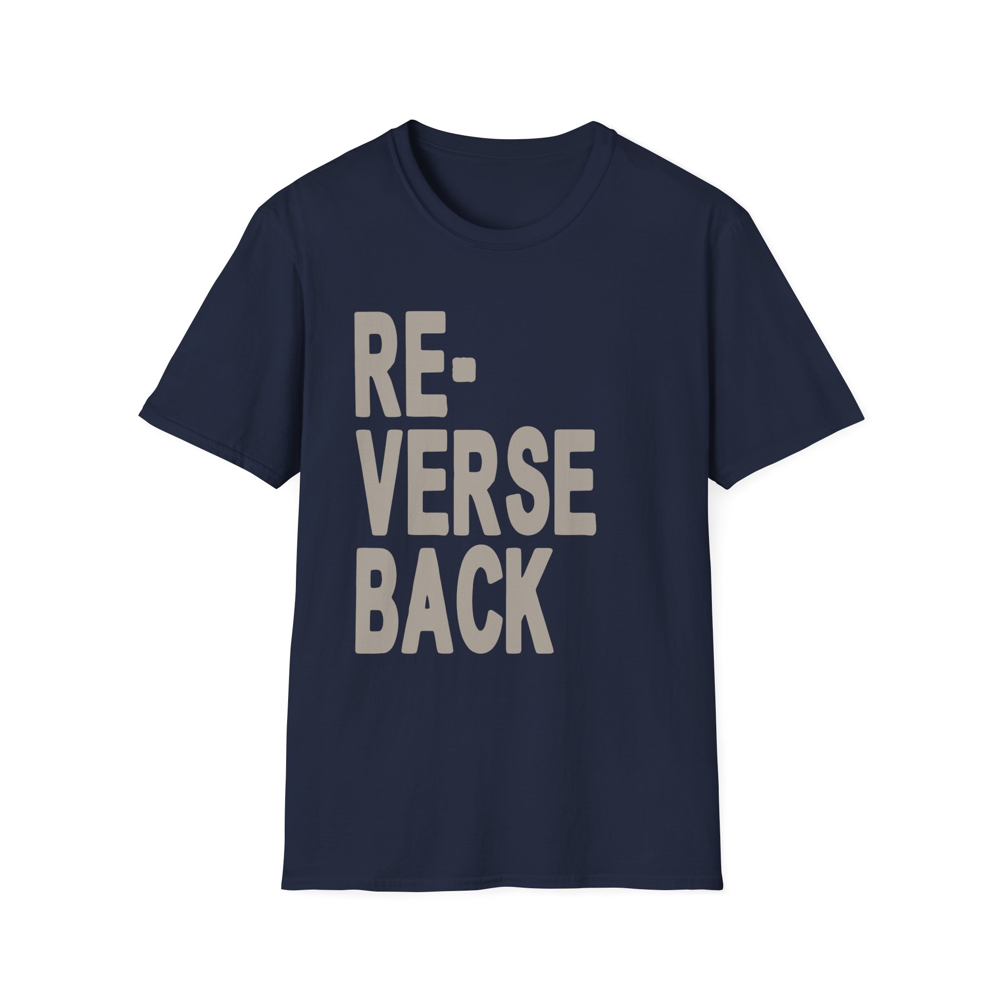 Armchair Expert Reverse Back Unisex Softstyle T-Shirt