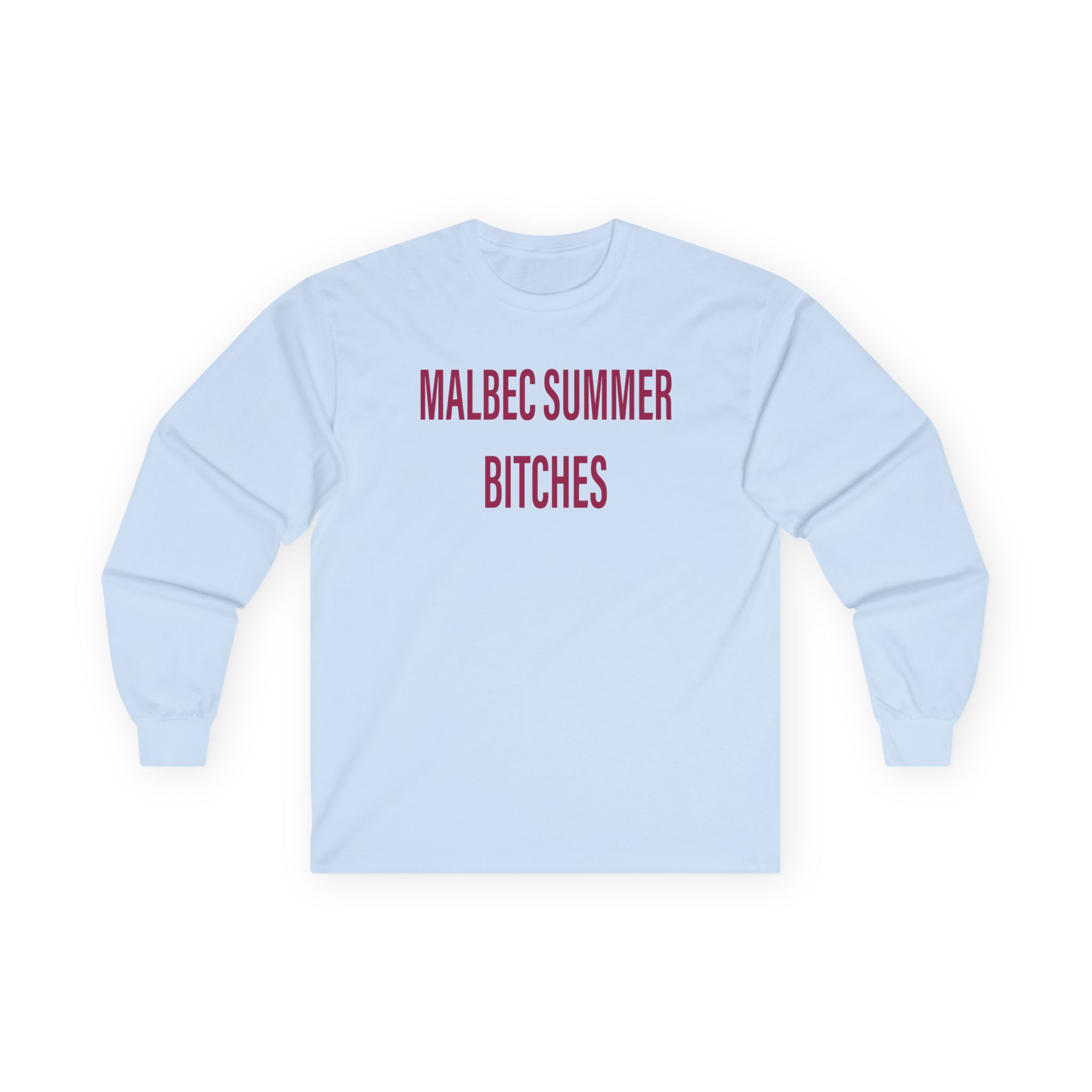 Humbe Malbec Summer Bitches Unisex Ultra Cotton Long Sleeve Tee