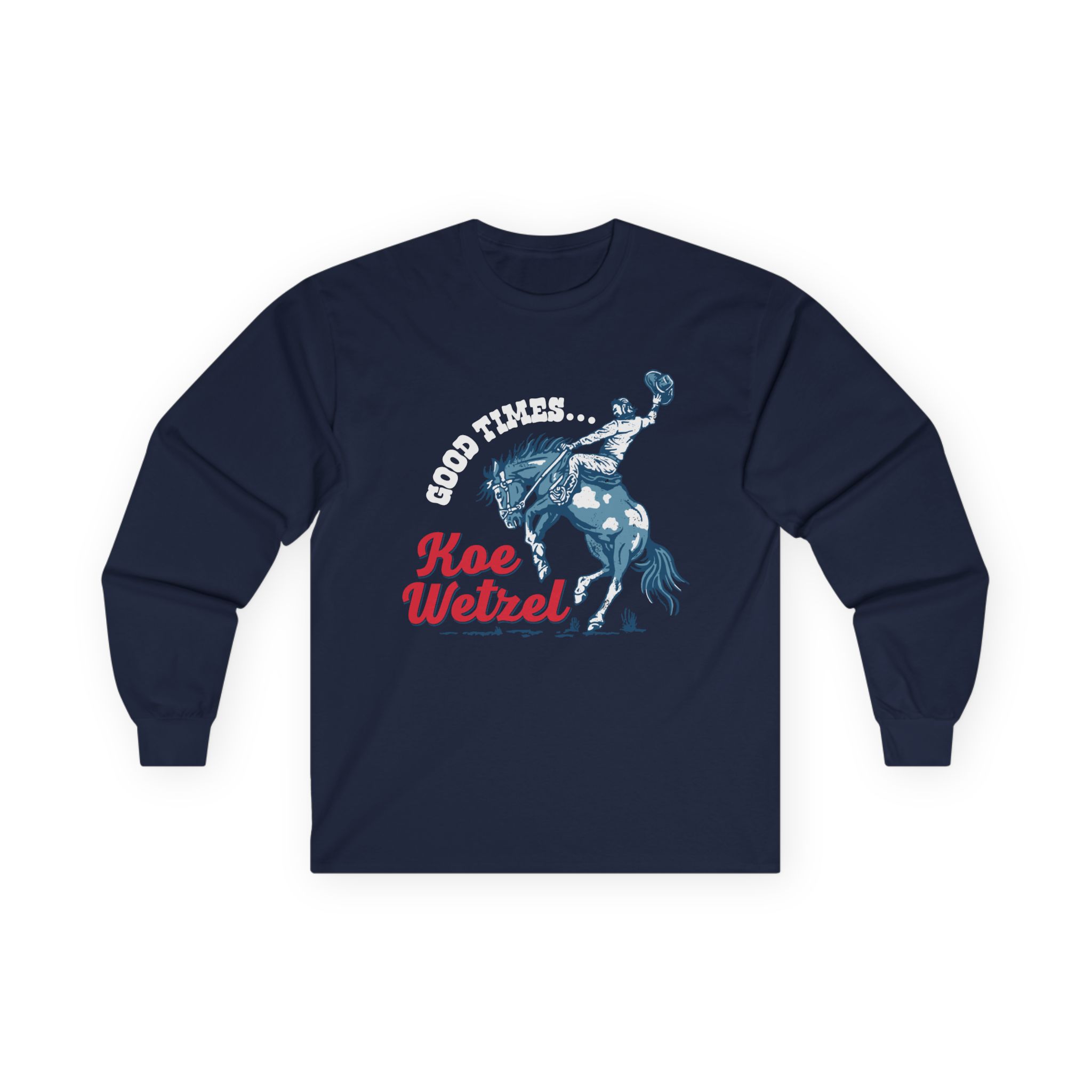 Koe Wetzel Good Times Bronco Unisex Ultra Cotton Long Sleeve Tee