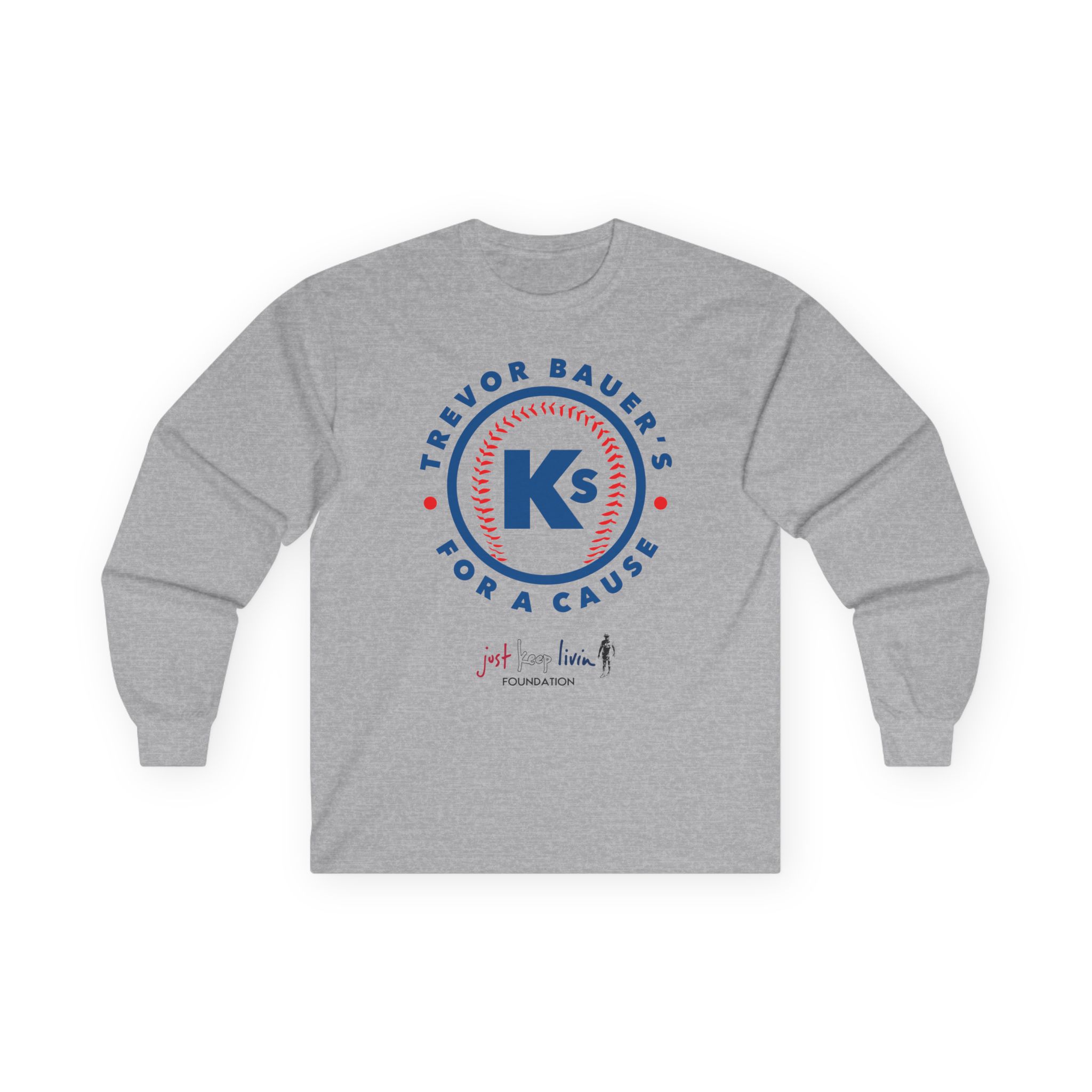 Trevor Bauer’s Ks for a Cause Unisex Ultra Cotton Long Sleeve Tee