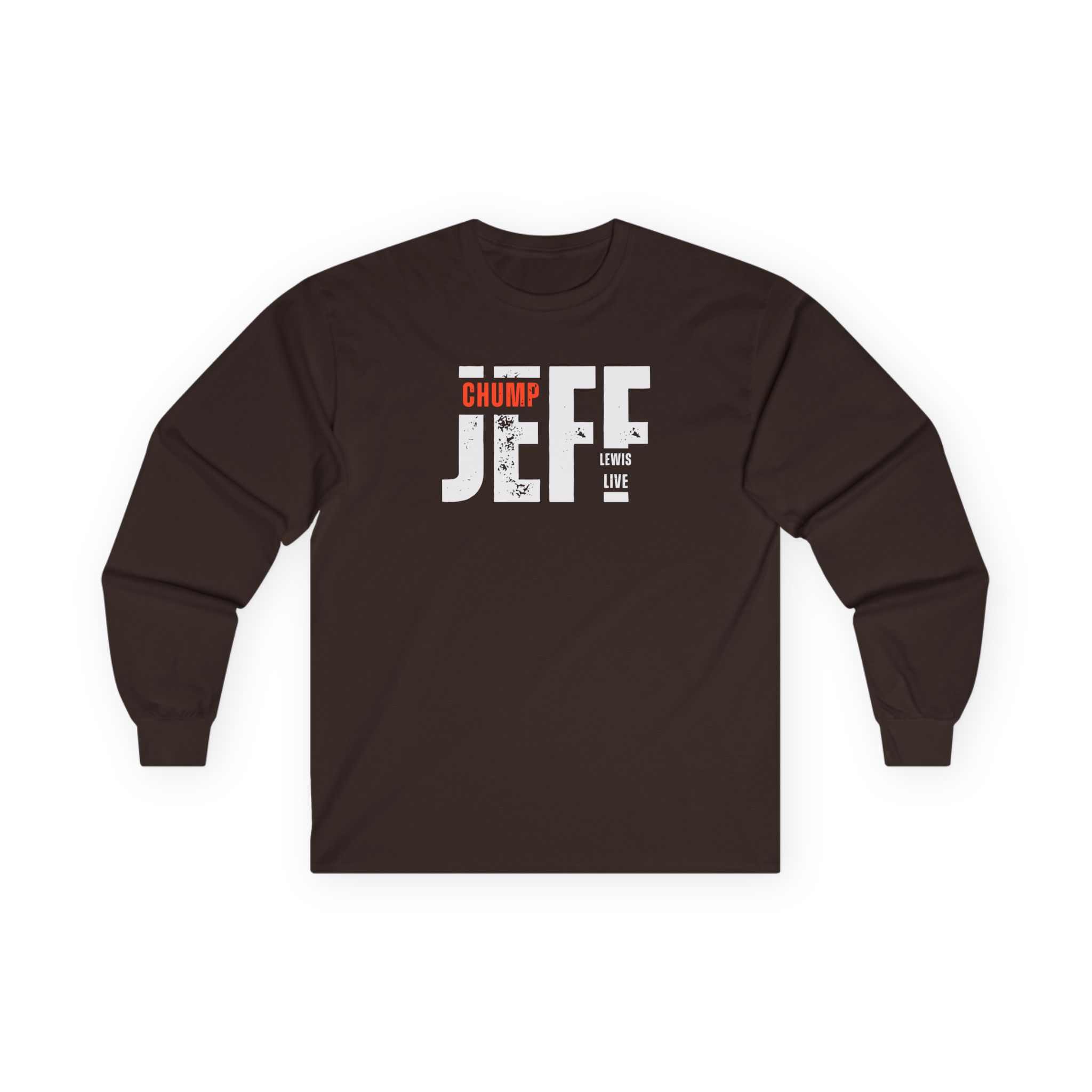 Jeffrey Lewis Jll Chump Unisex Ultra Cotton Long Sleeve Tee