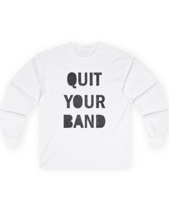 At the Gates Quit Your Band Unisex Ultra Cotton Long Sleeve Tee