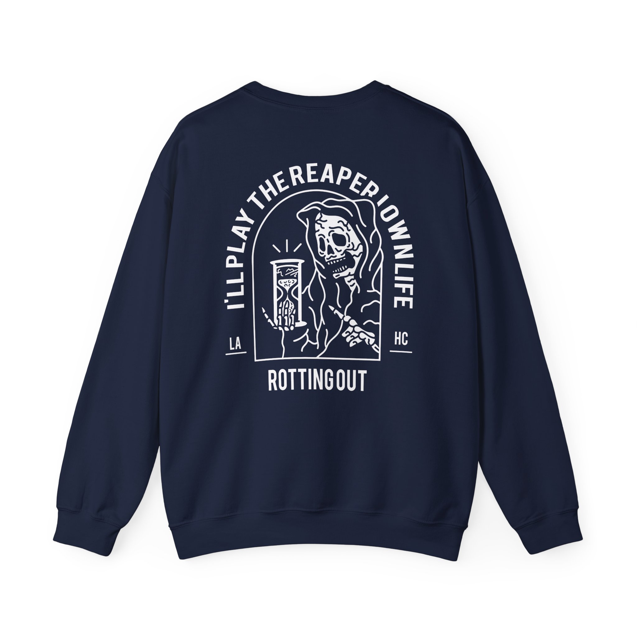 Rotting Out I'll Play the Reaper in My Own Life Unisex Heavy Blend Crewneck Sweatshirt