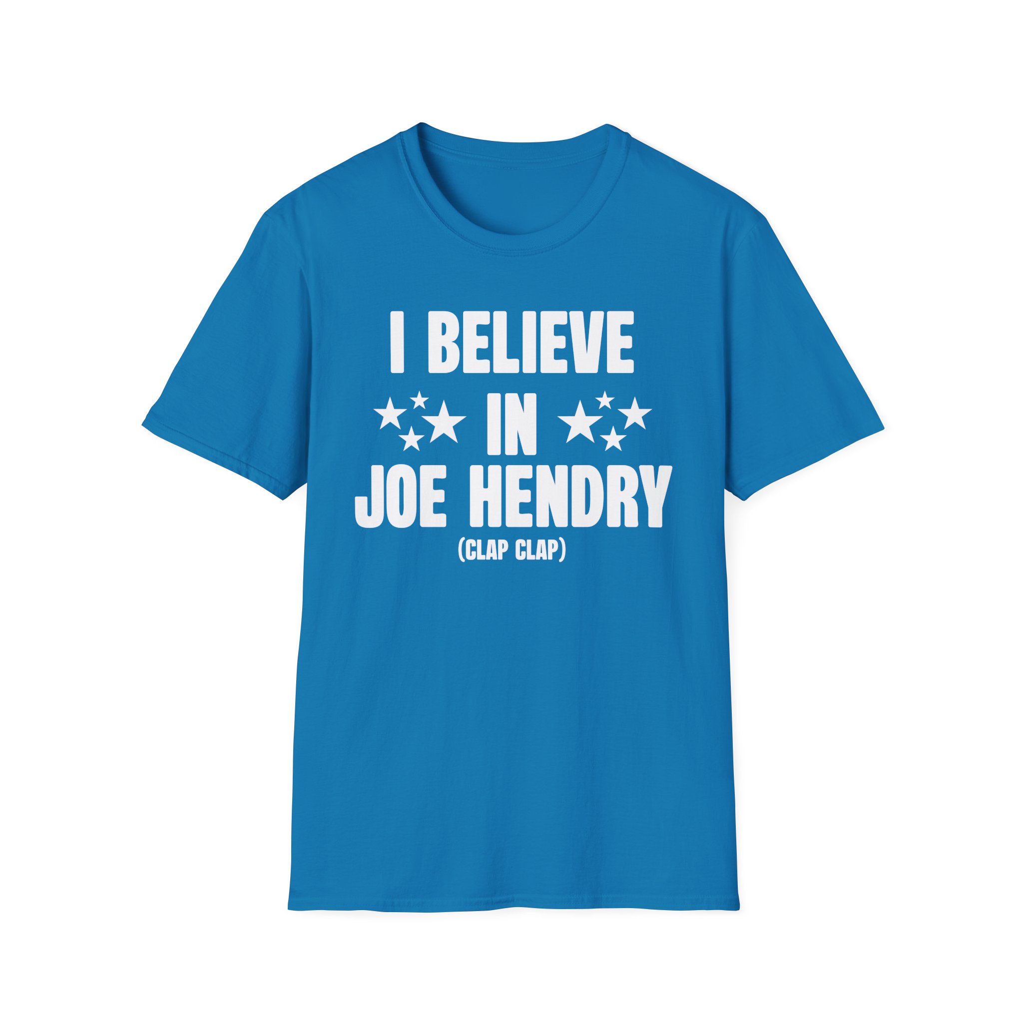 Joe Hendry I Believe in Unisex Softstyle T-Shirt