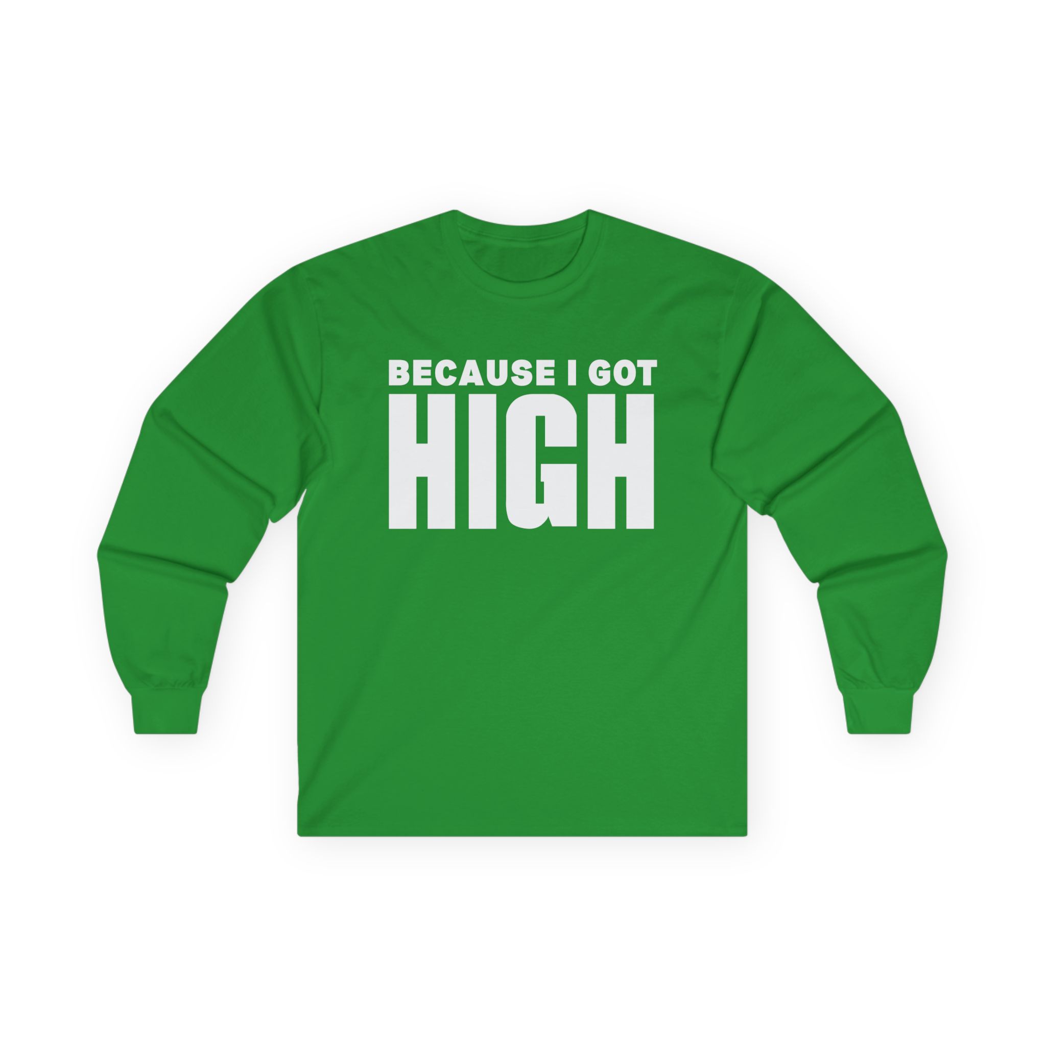 Afroman Because I Got High Unisex Ultra Cotton Long Sleeve Tee