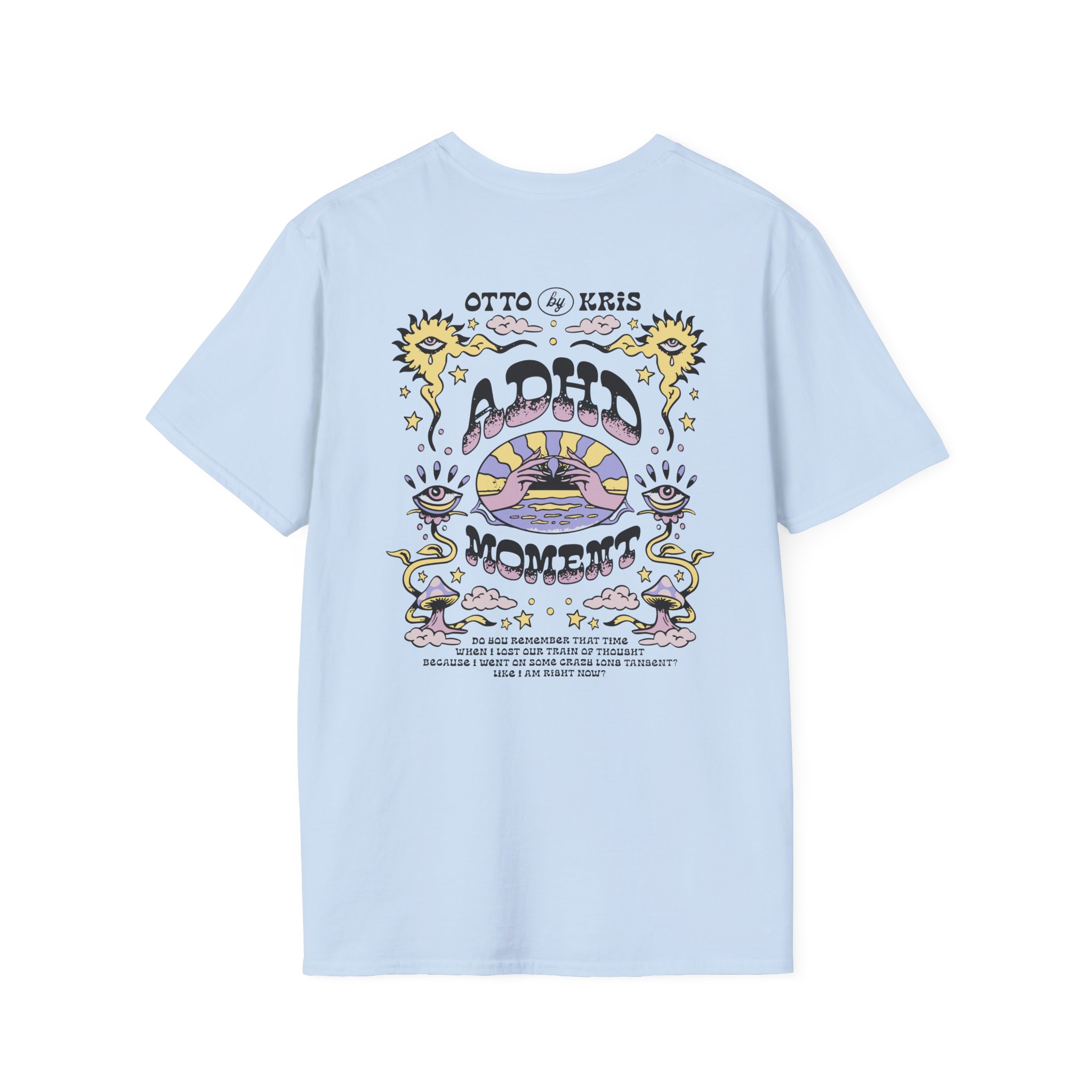 Kallmekris Adhd Moment Unisex Softstyle T-Shirt