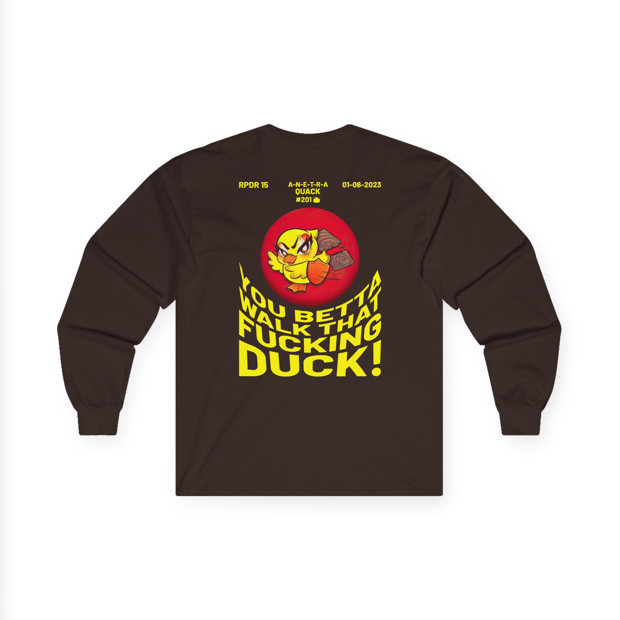 Anetra You Betta Unisex Ultra Cotton Long Sleeve Tee