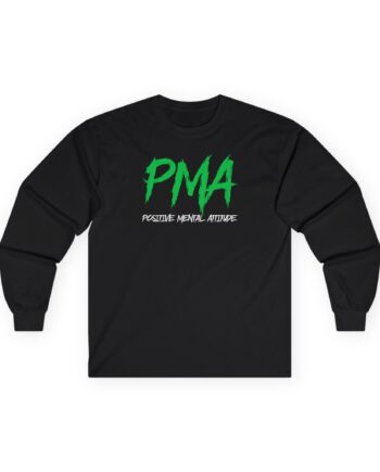 Pma Positive Mental Attitude Unisex Ultra Cotton Long Sleeve Tee