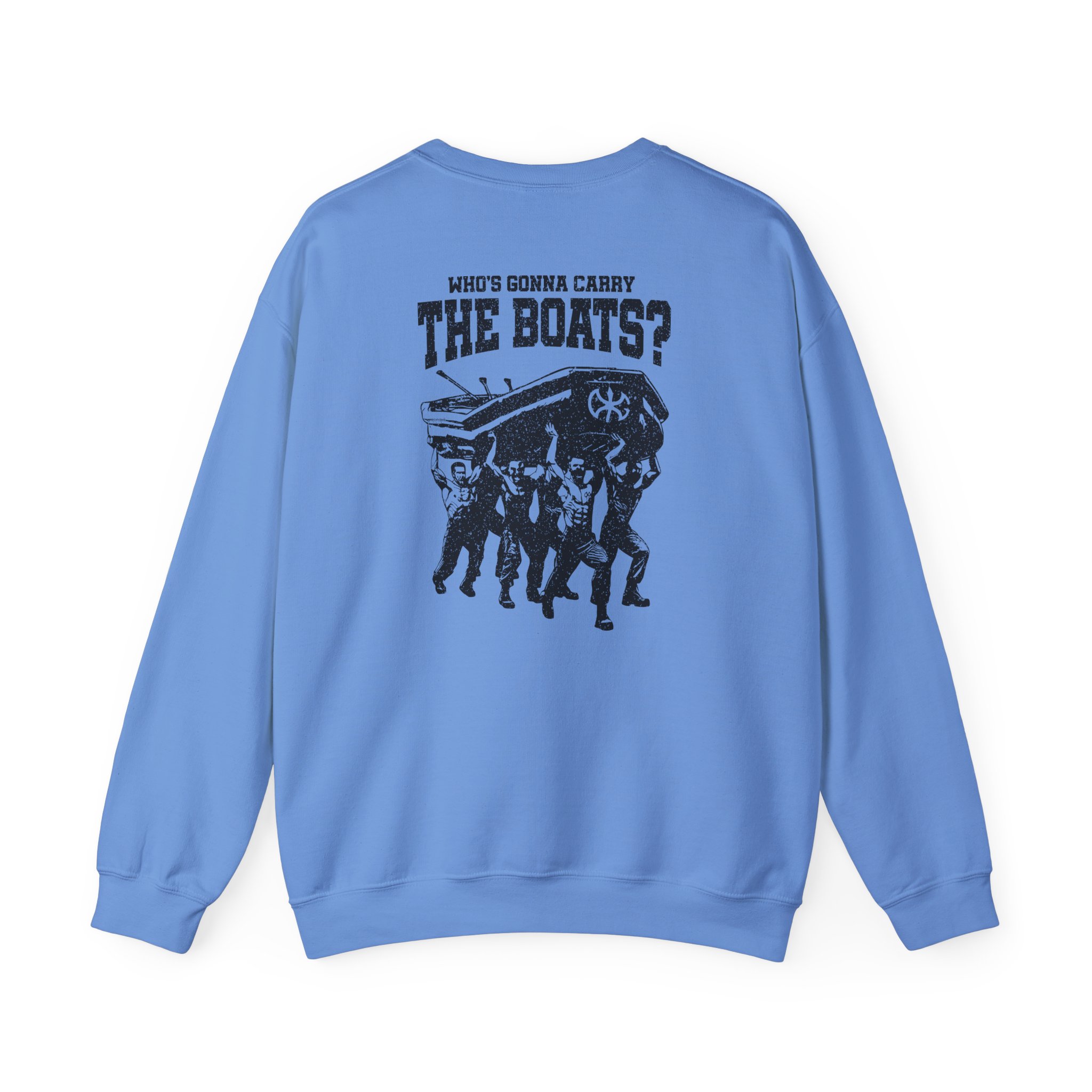 David Goggins Carry the Boats Unisex Heavy Blendâ„¢ Crewneck Sweatshirt