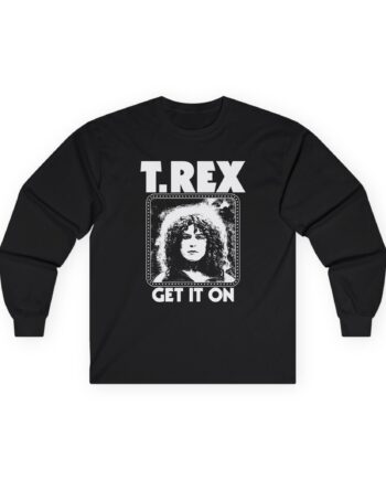 T Rex Get It On Unisex Ultra Cotton Long Sleeve Tee