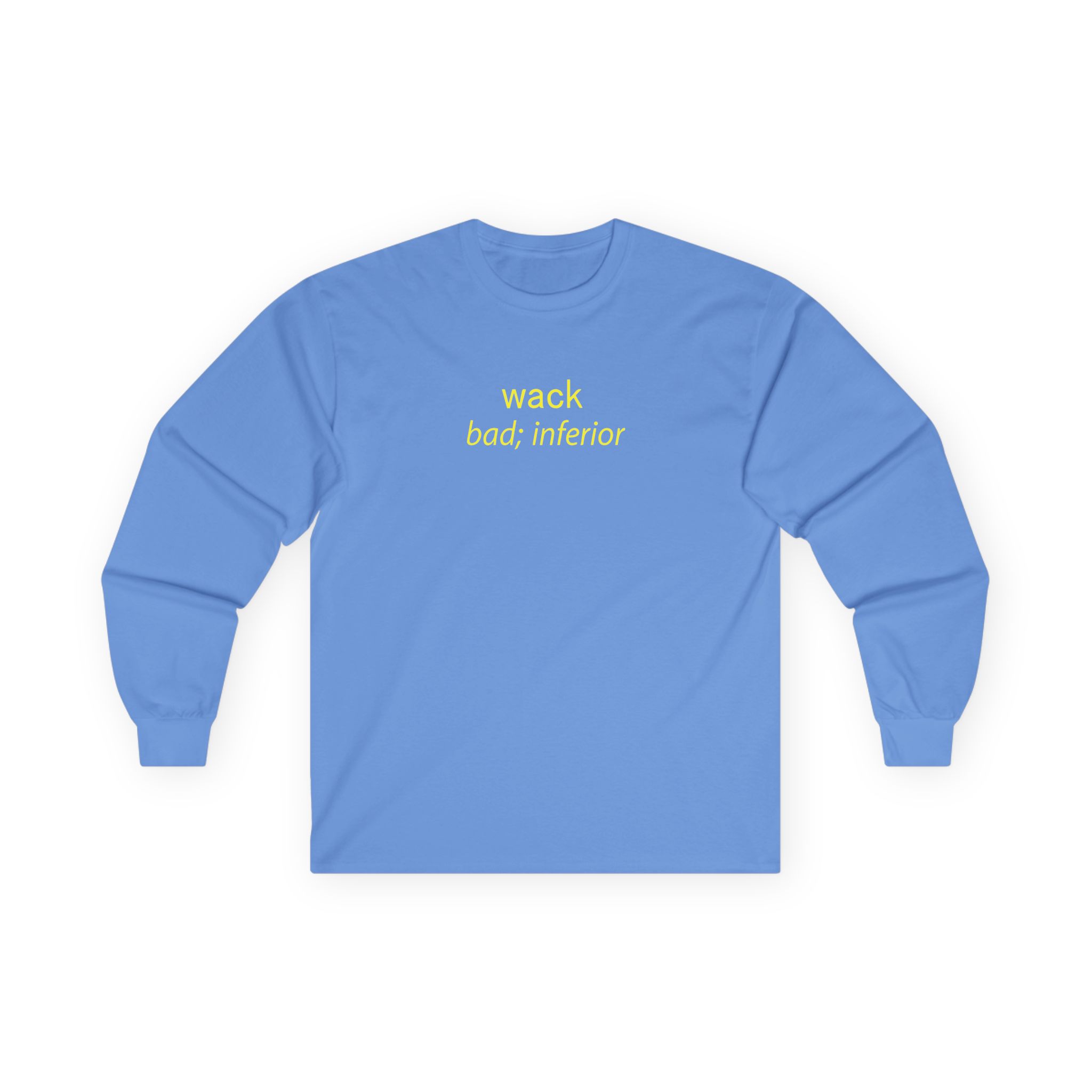 Tierra Whack Wack Bad Inferior Unisex Ultra Cotton Long Sleeve Tee