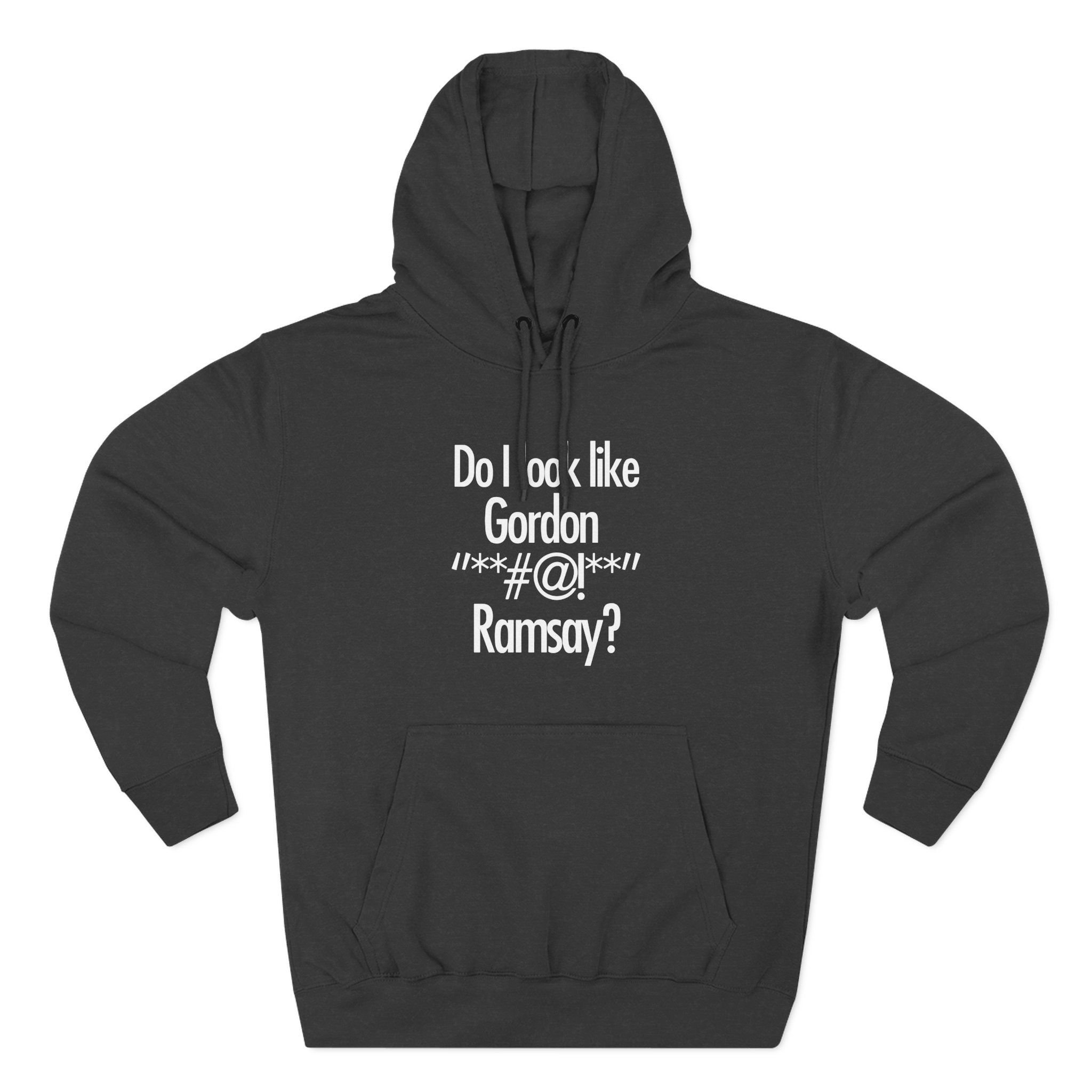 Gordon Ramsay Do I Look Like Three-Panel Fleece Hoodie