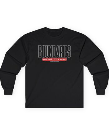 Boundaries Rage Unisex Ultra Cotton Long Sleeve Tee
