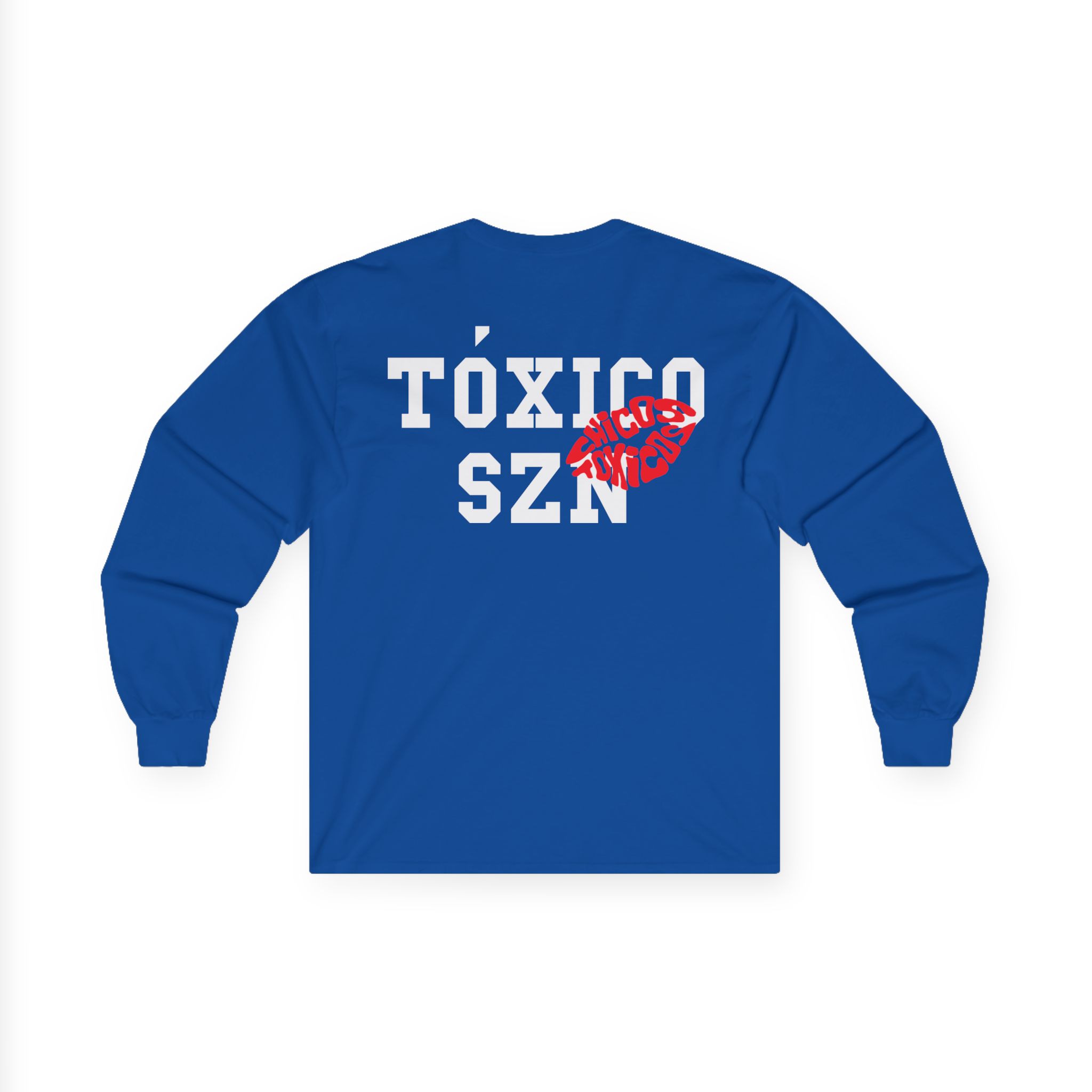 Chicos Toxicos Toxico Szn Unisex Ultra Cotton Long Sleeve Tee