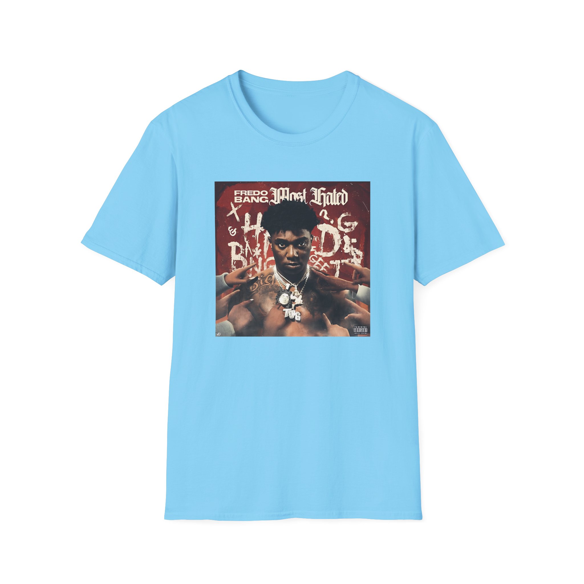 Fredo Bang Most Hated Unisex Softstyle T-Shirt