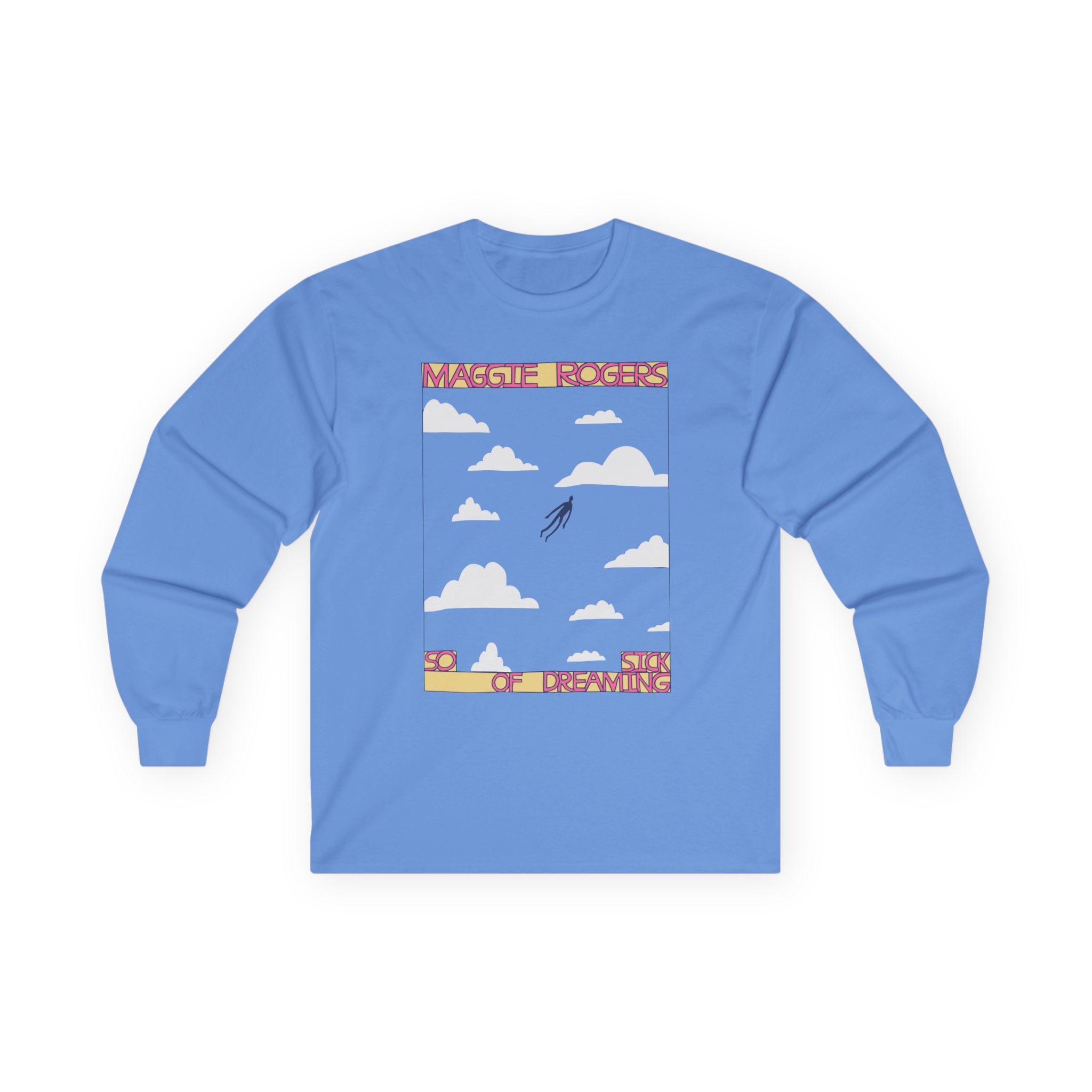 Maggie Rogers So Sick of Dreaming Unisex Ultra Cotton Long Sleeve Tee