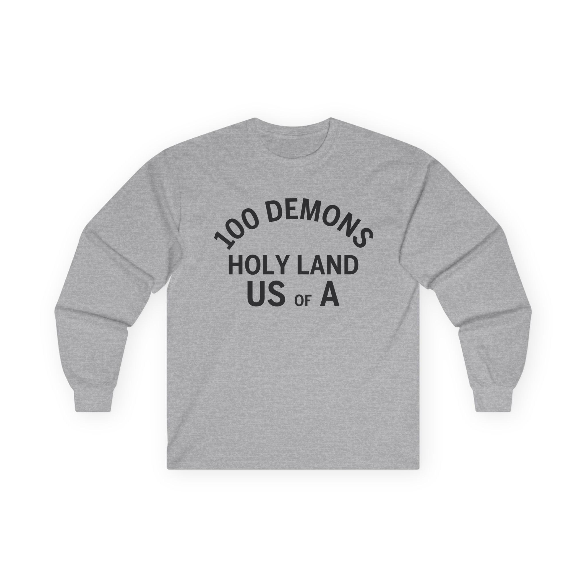 100 Demons Holyland Unisex Ultra Cotton Long Sleeve Tee