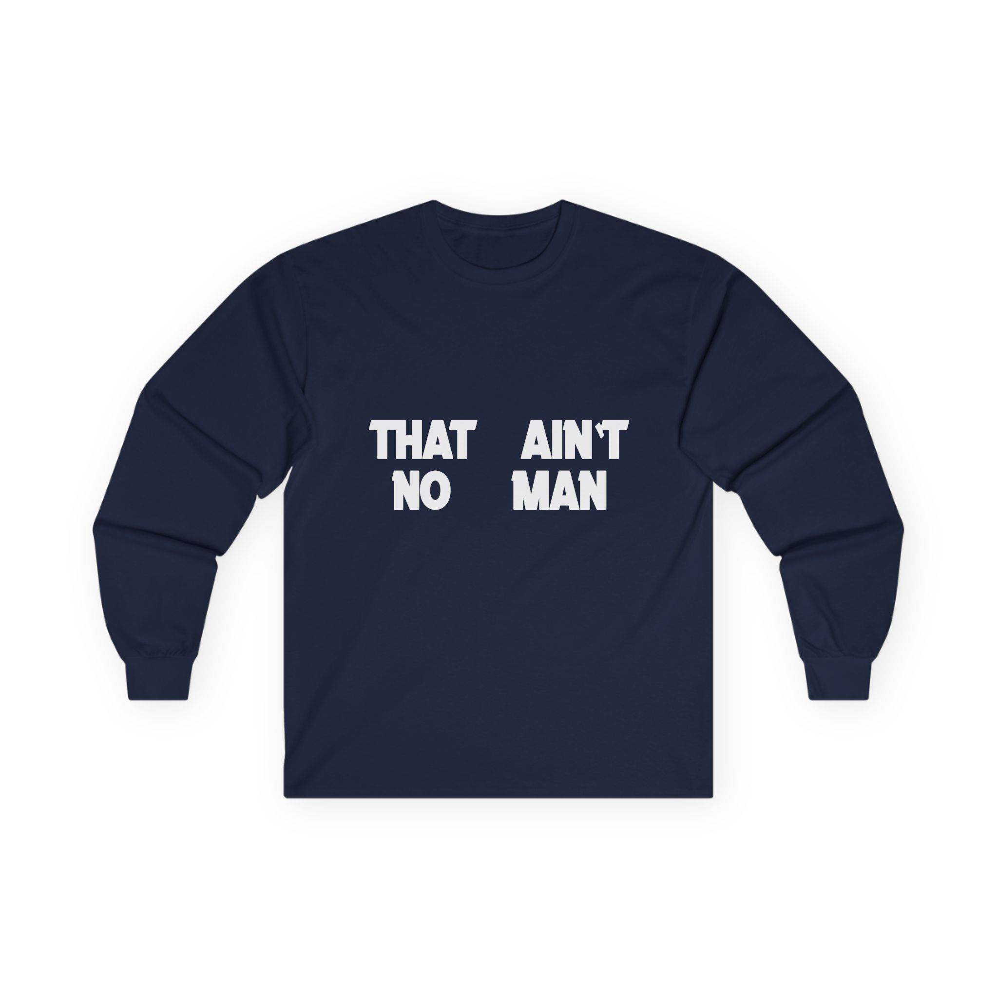 Jessie Murph That Ain't No Man Unisex Ultra Cotton Long Sleeve Tee