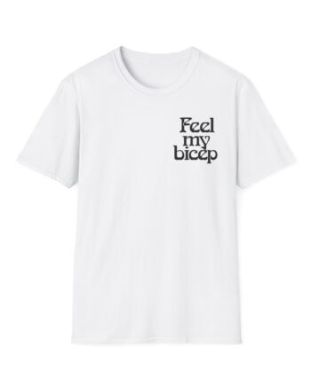 Bicep Feel My Unisex Softstyle T-Shirt