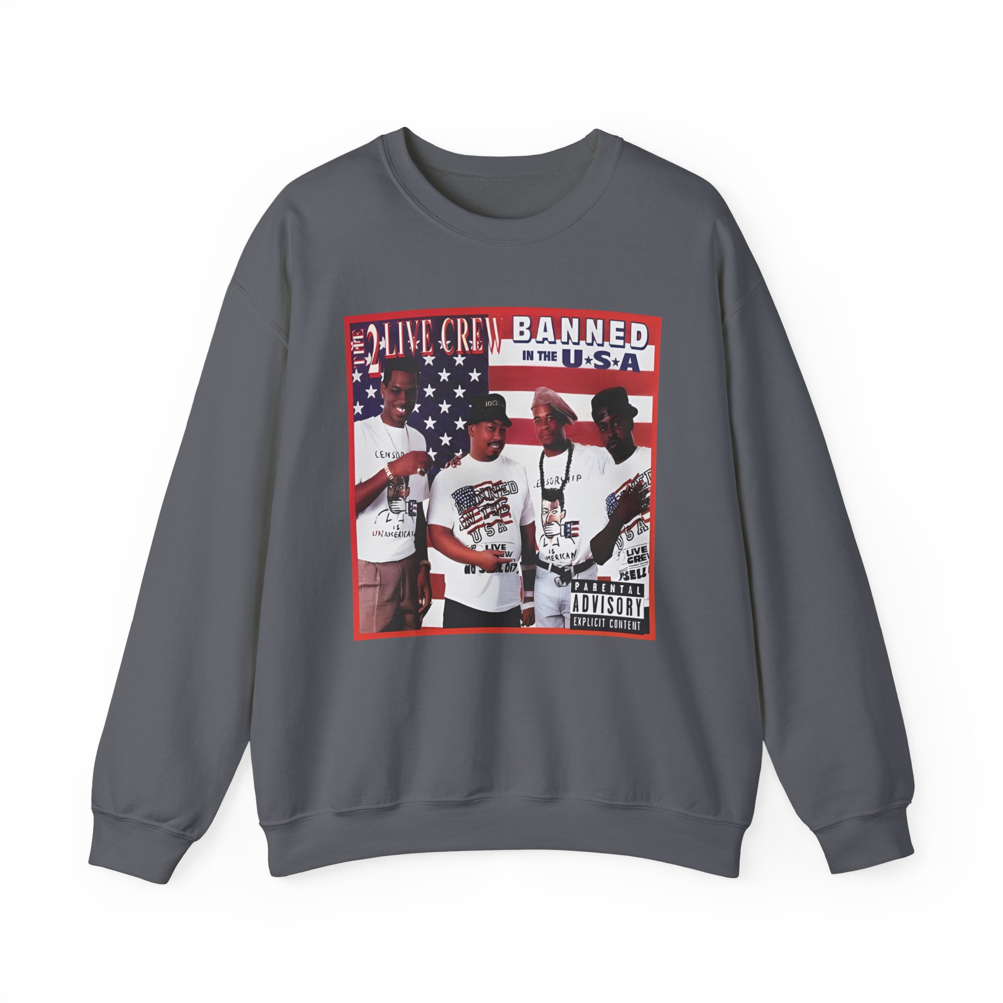 2 Live Crew Banned in the Usa Unisex Heavy Blendâ„¢ Crewneck Sweatshirt
