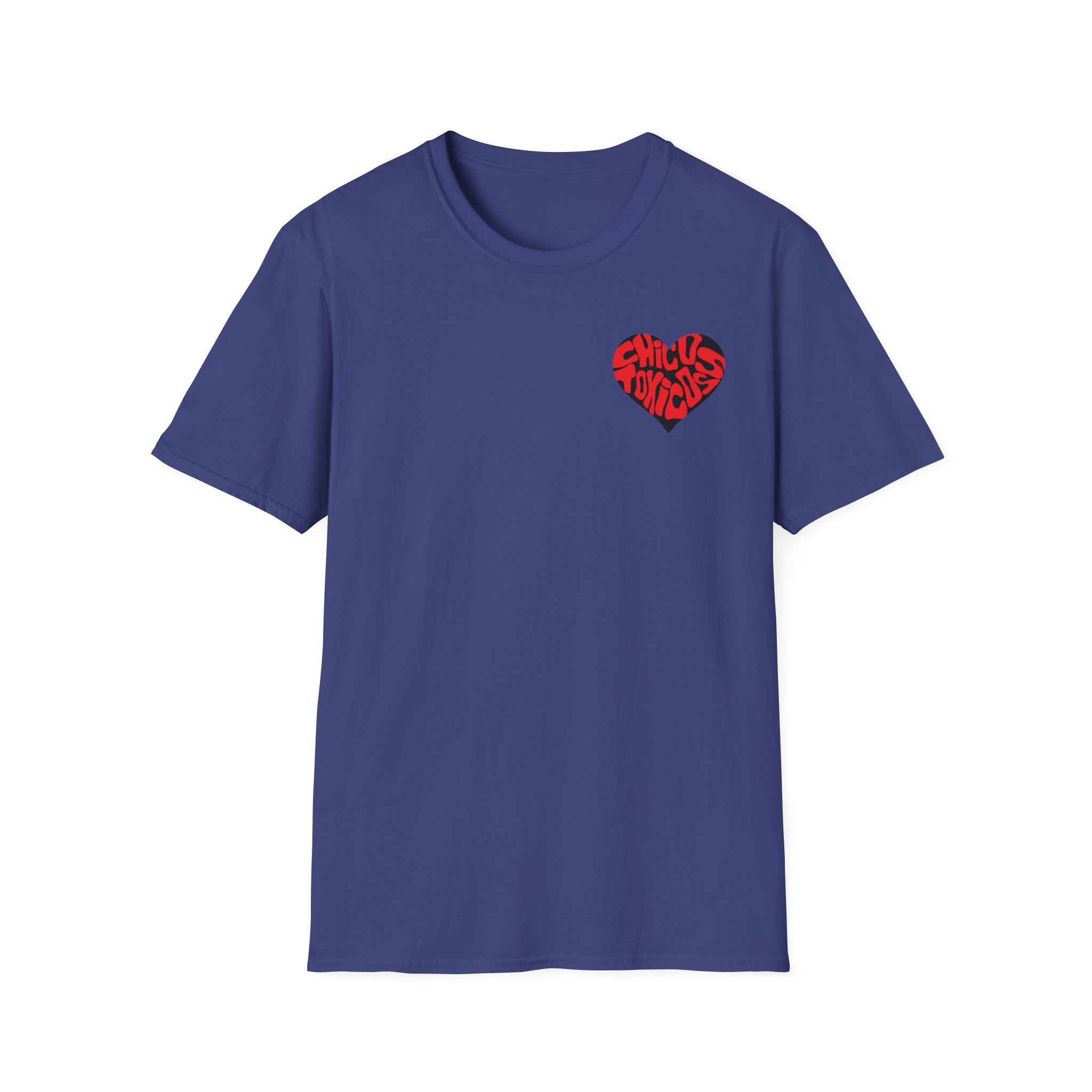Chicos Toxicos Tóxicas Have My Heart Unisex Softstyle T-Shirt