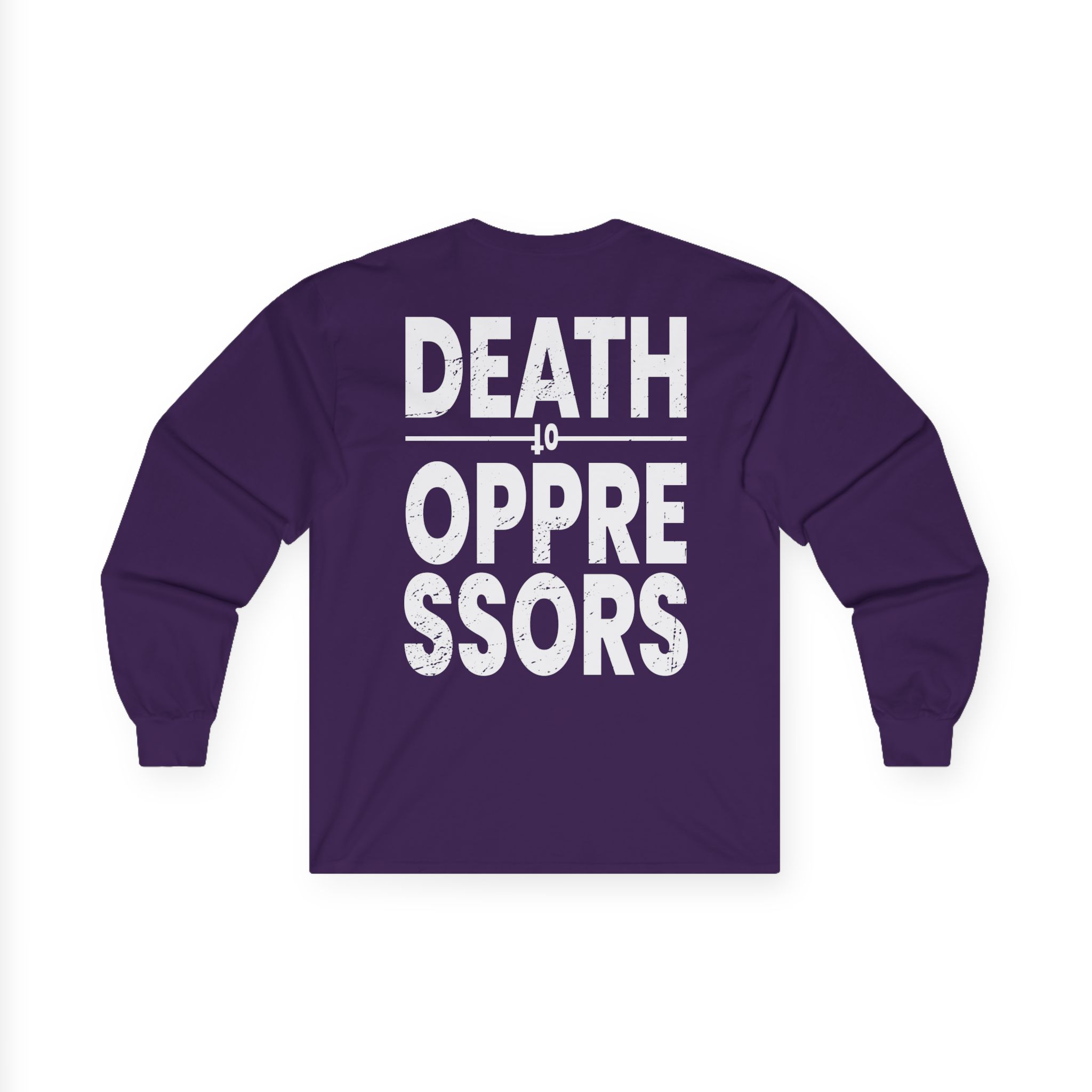 Get the Shot Death to Oppressors Unisex Ultra Cotton Long Sleeve Tee