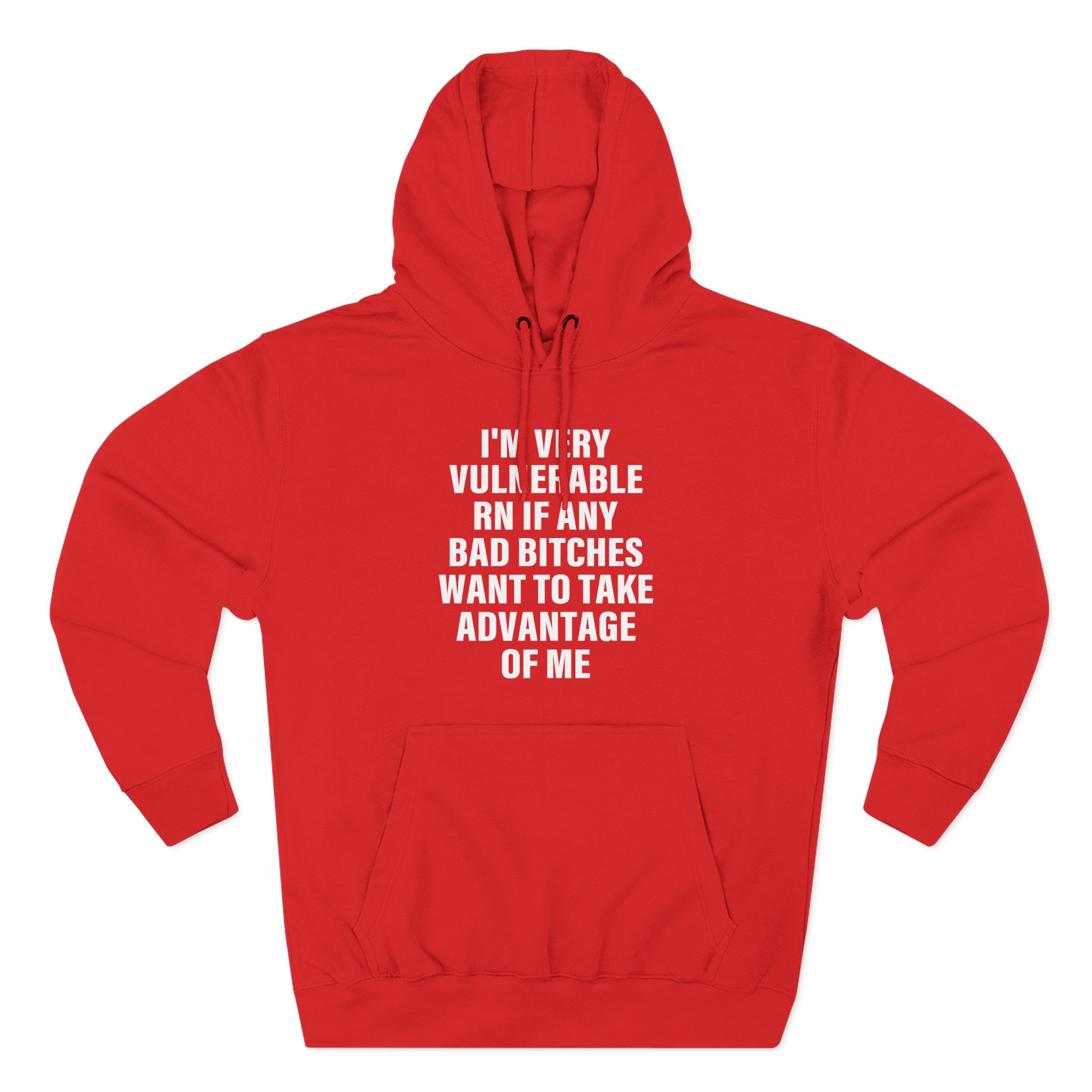 Dom Dolla I'm Very Vulnerable Rn if Any Bad Bitches Want to Take Advantage of Me Three-Panel Fleece Hoodie