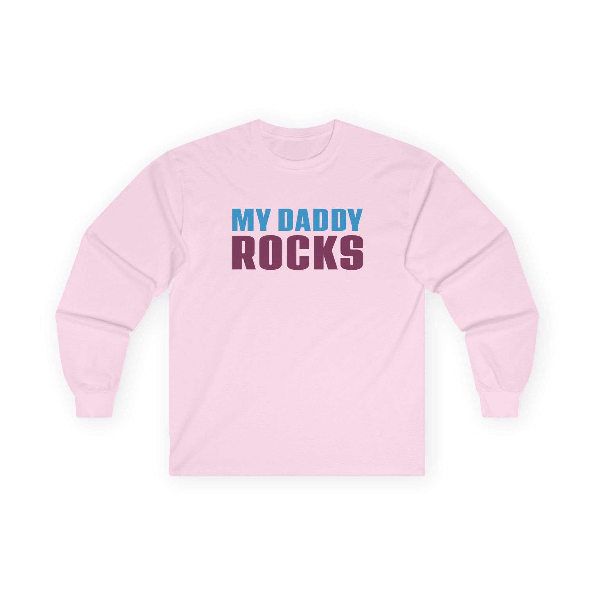 JLS My Daddy Rocks Unisex Ultra Cotton Long Sleeve Tee