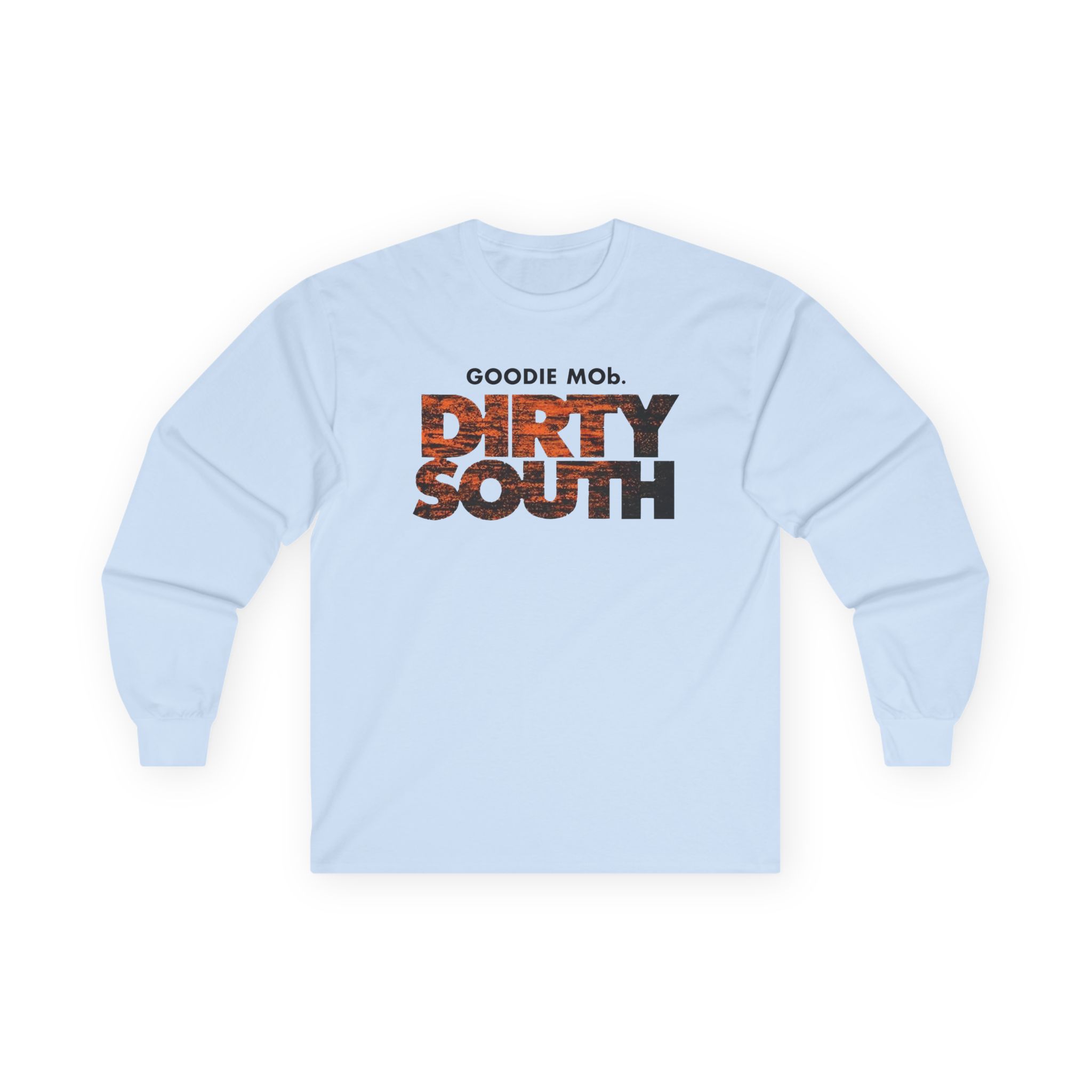 Goodie Mob Dirty South Unisex Ultra Cotton Long Sleeve Tee
