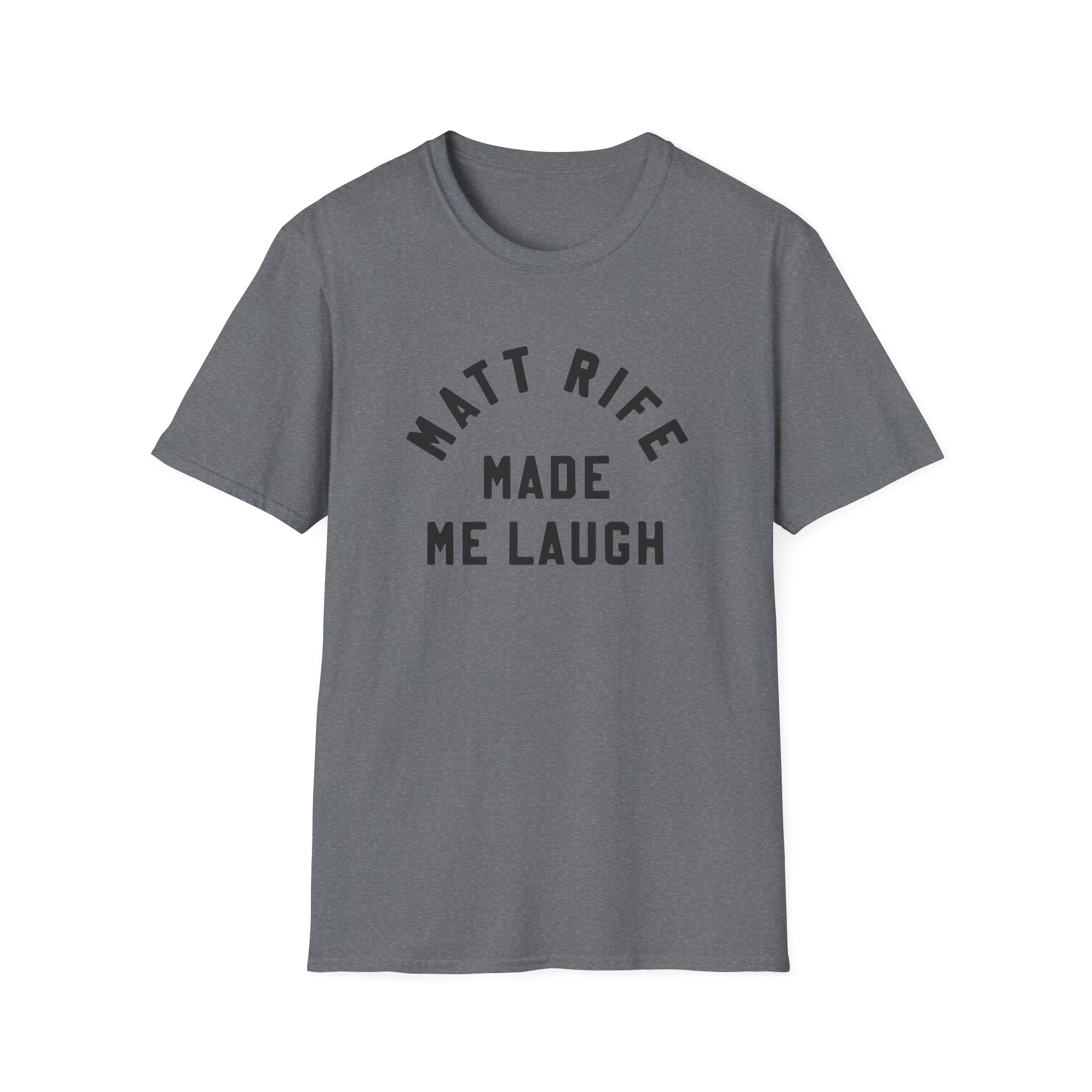 Matt Rife Made Me Laugh Unisex Softstyle T-Shirt