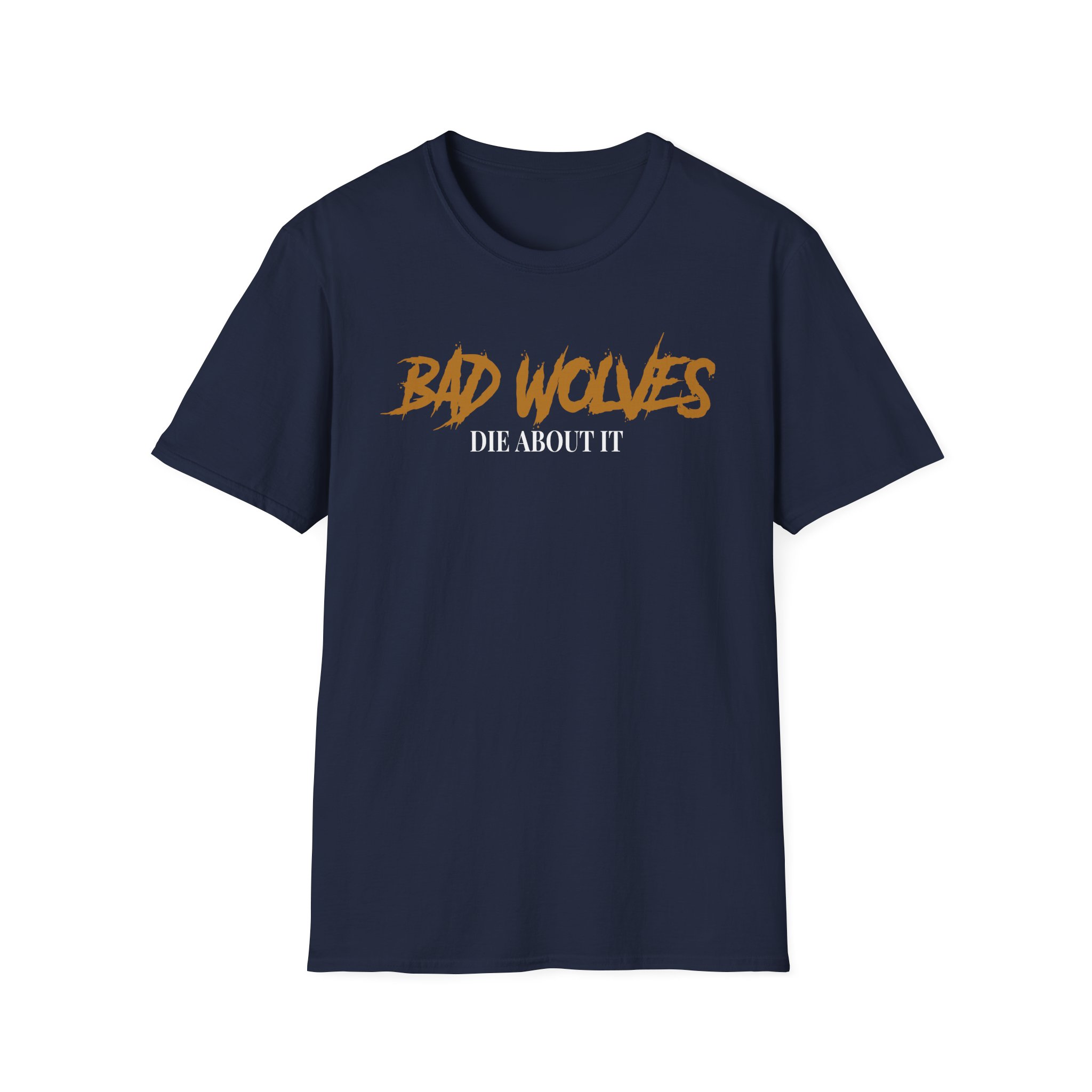 Bad Wolves Die About It Unisex Softstyle T-Shirt