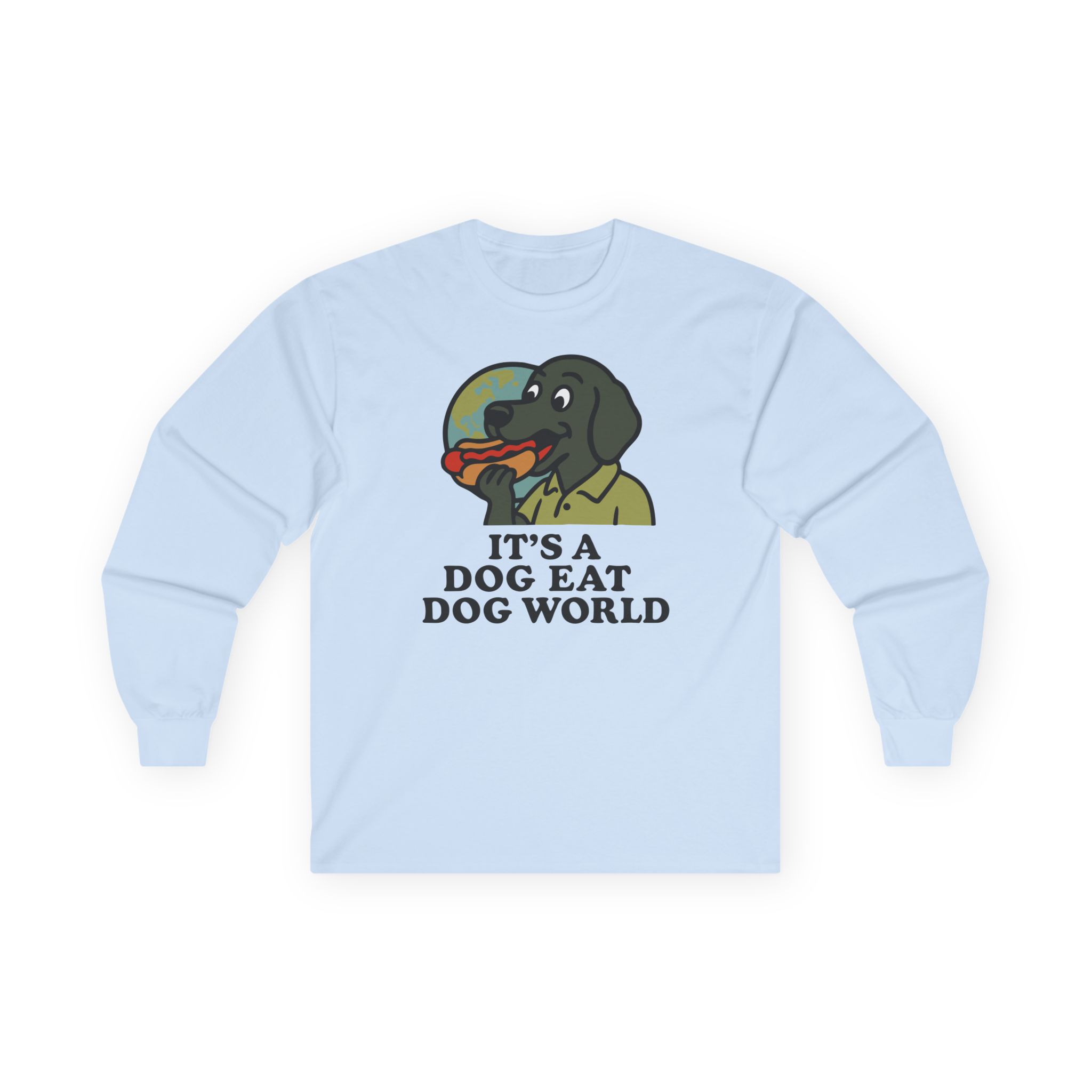 Dog Eat Dog World Unisex Ultra Cotton Long Sleeve Tee