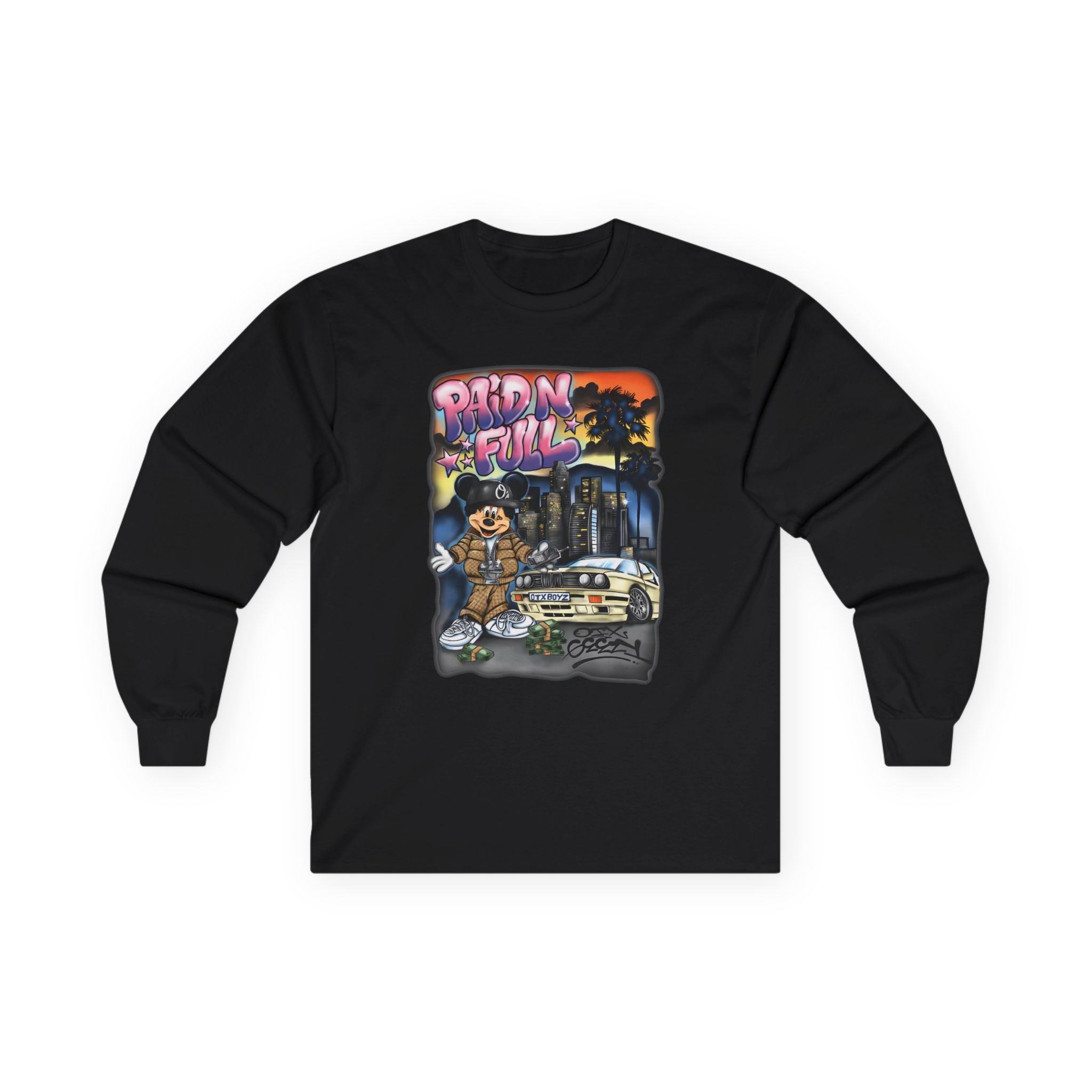 Ohgeesy Paid N Full Unisex Ultra Cotton Long Sleeve Tee