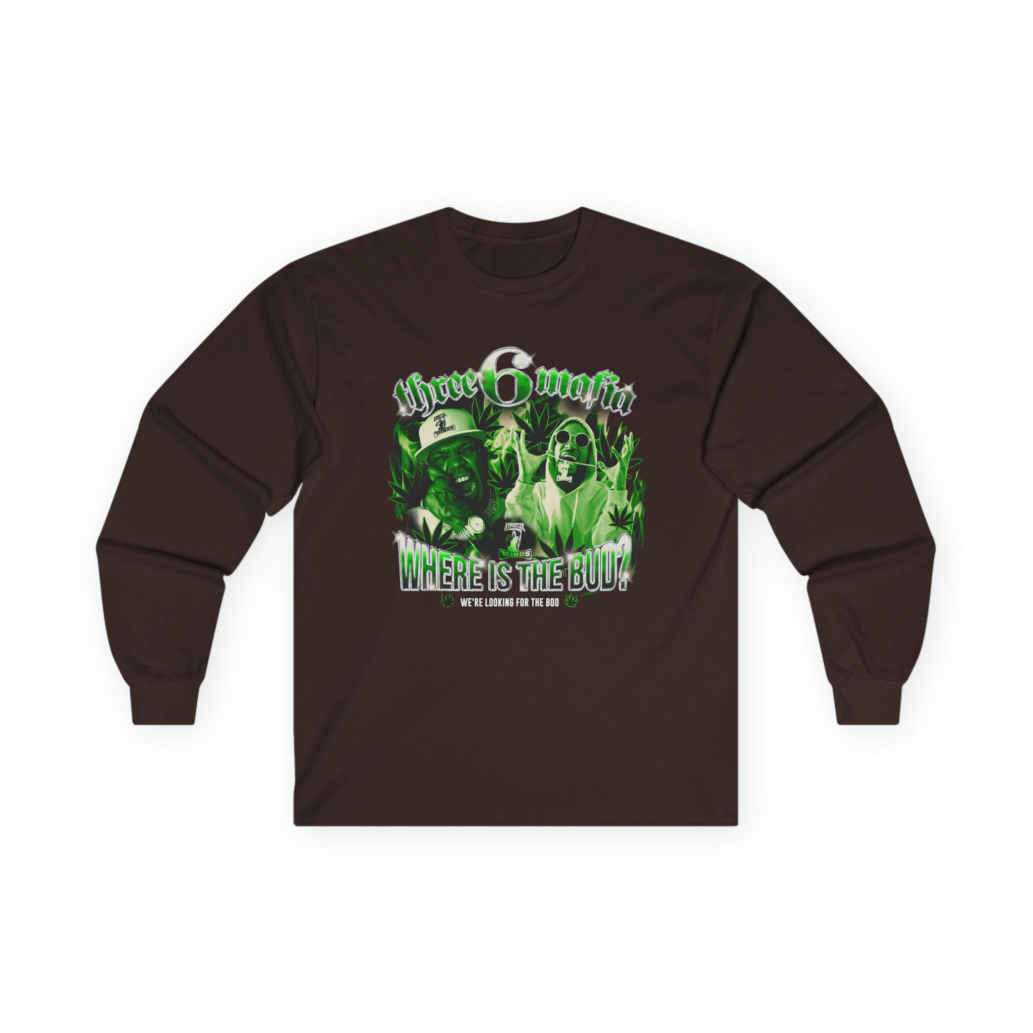 Three 6 Mafia Where is the Bud? Unisex Ultra Cotton Long Sleeve Tee