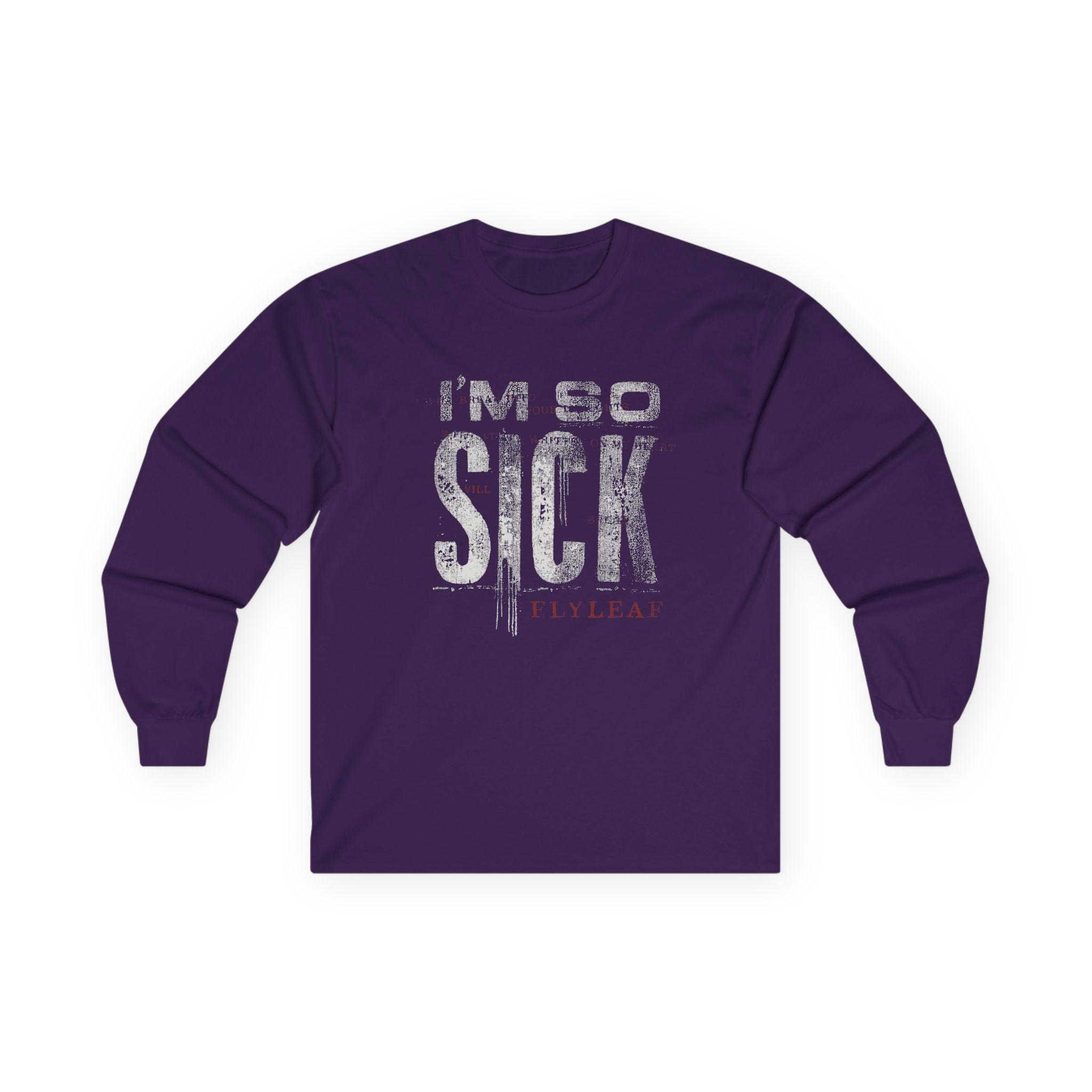 Flyleaf I'm So Sick Unisex Ultra Cotton Long Sleeve Tee