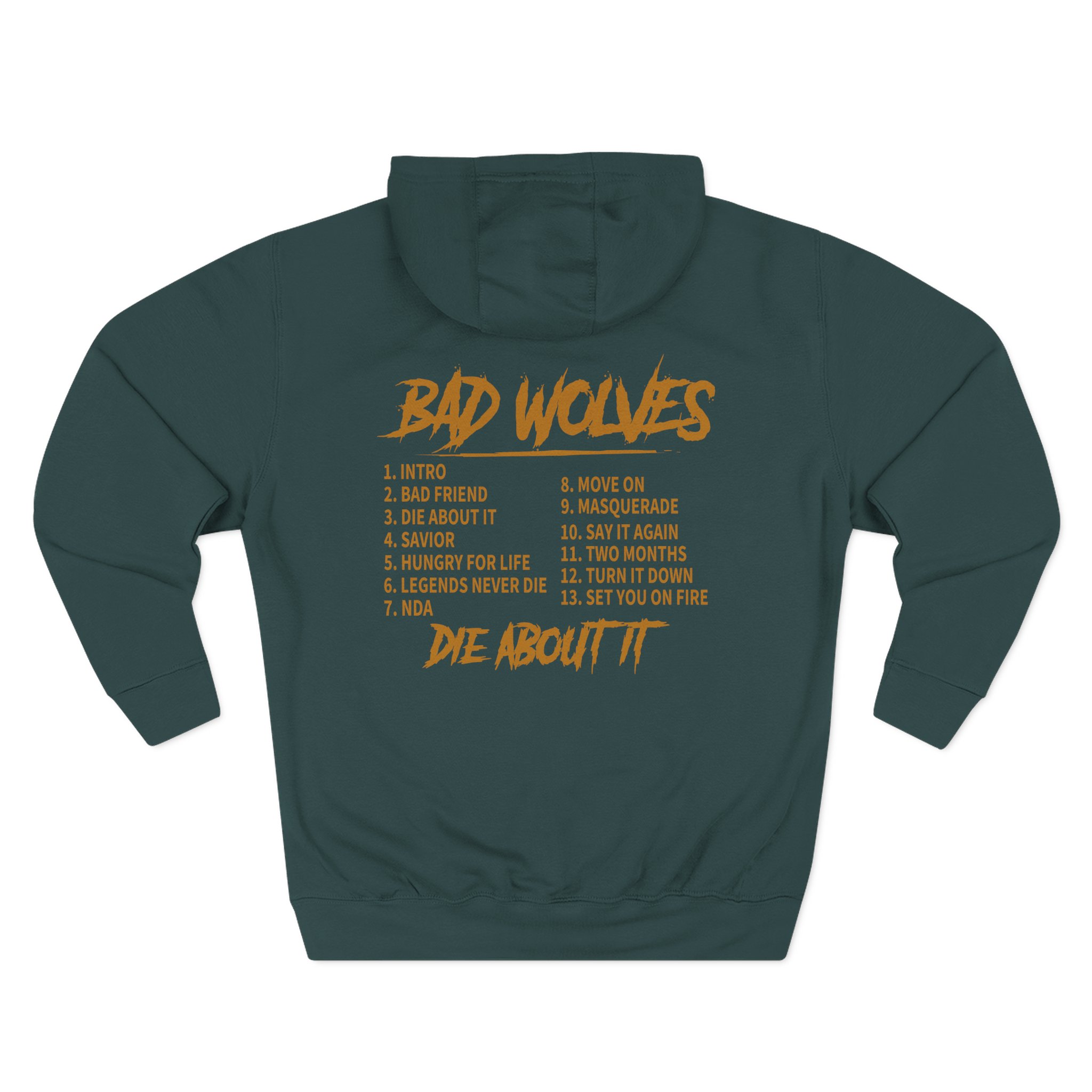 Bad Wolves Die About It Tracklist Three-Panel Fleece Hoodie