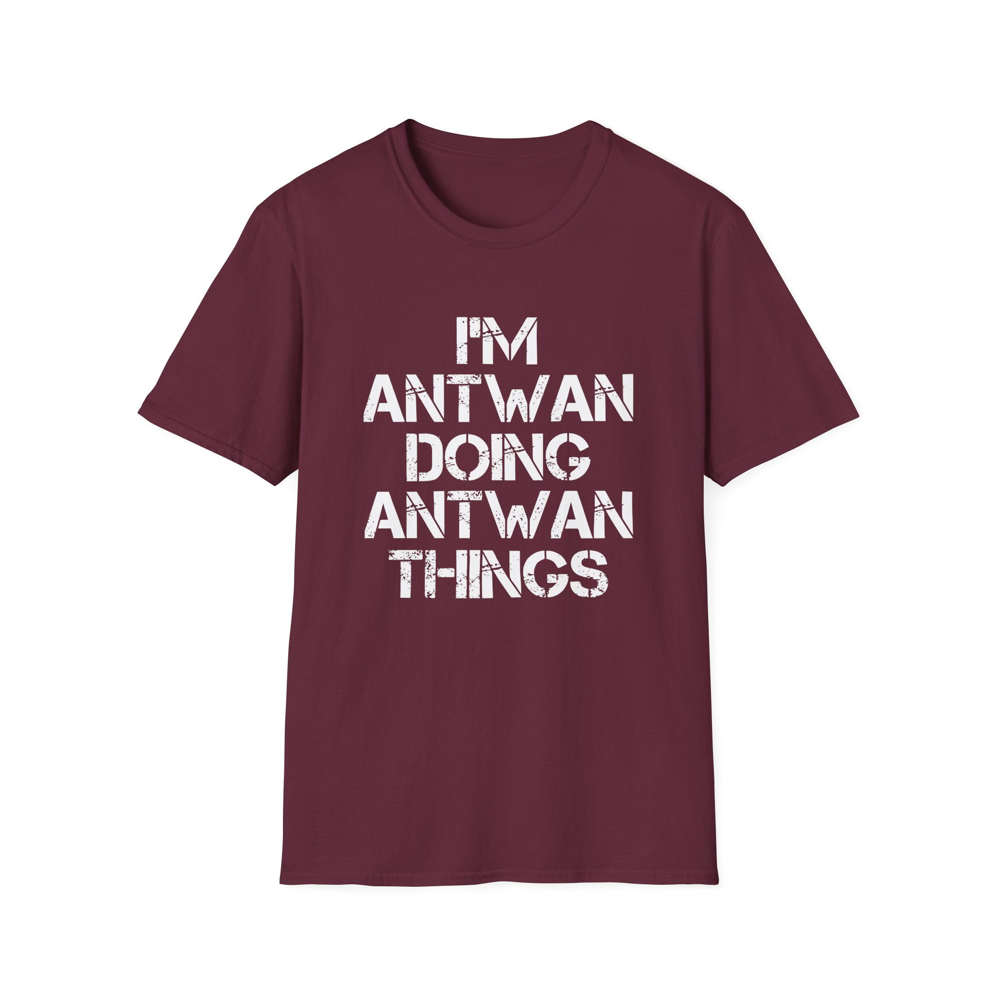 Antwan I'm Doing Antwan Things Unisex Softstyle T-Shirt