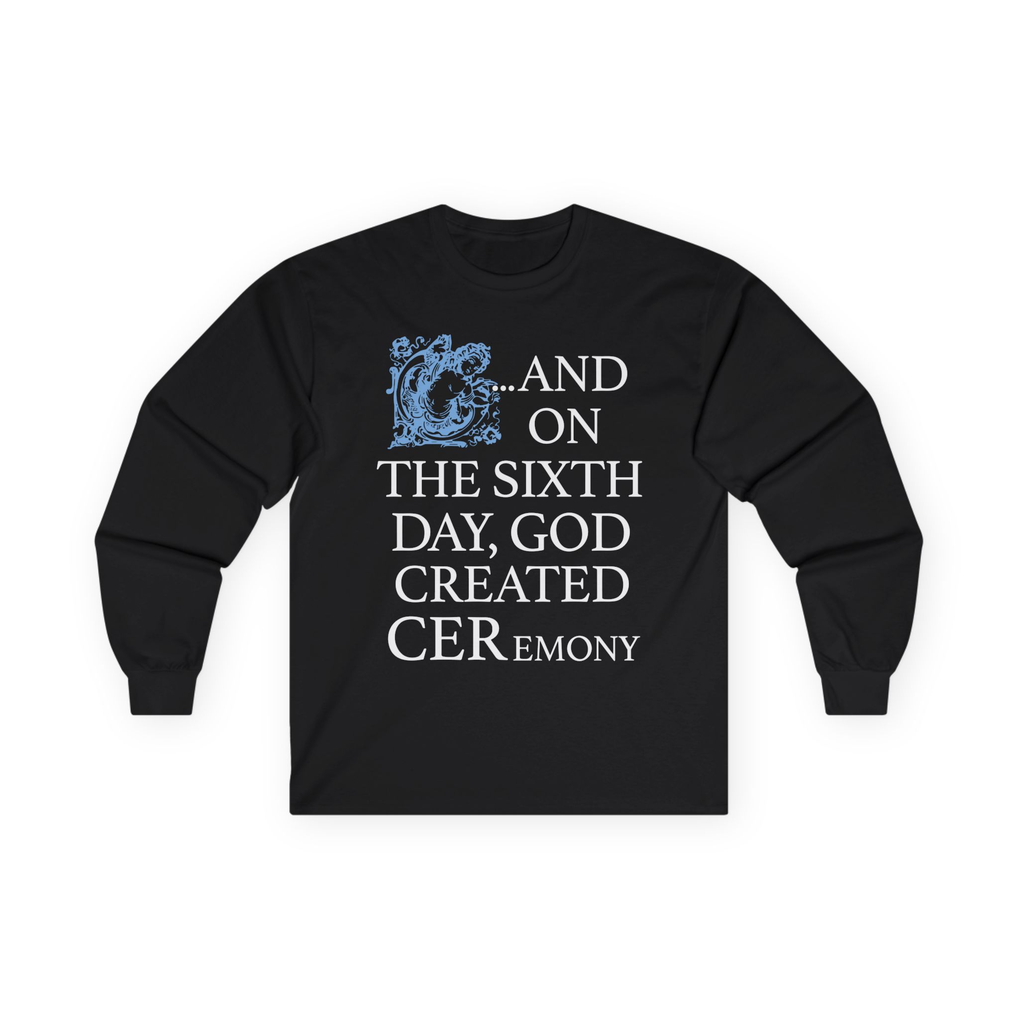 Ceremony Manchester Unisex Ultra Cotton Long Sleeve Tee