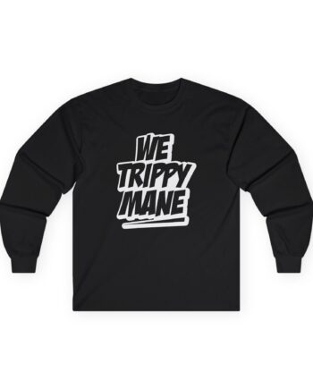 Three 6 Mafia Juicy J We Trippy Unisex Ultra Cotton Long Sleeve Tee