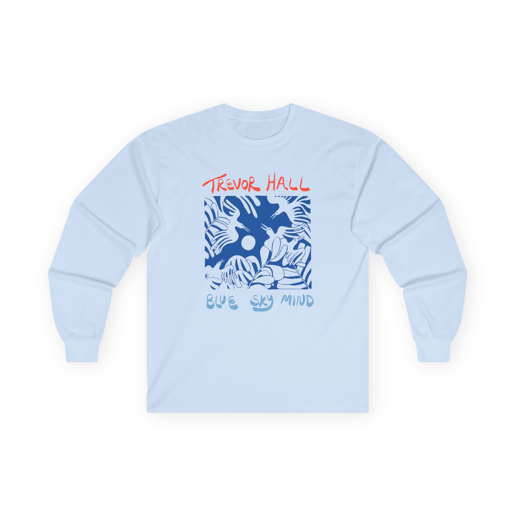 Trevor Hall Blue Sky Mind Birds Unisex Ultra Cotton Long Sleeve Tee