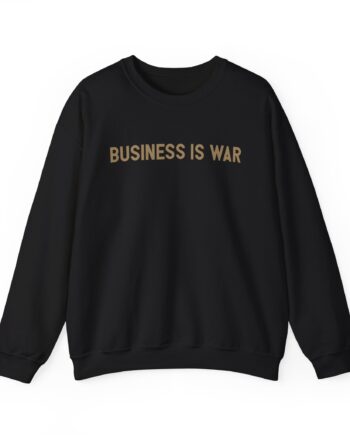 Valuetainment Business is War Unisex Heavy Blend™ Crewneck Sweatshirt