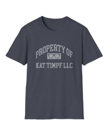 Kat Timpf Property of Kat Timpf, Llc Unisex Softstyle T-Shirt