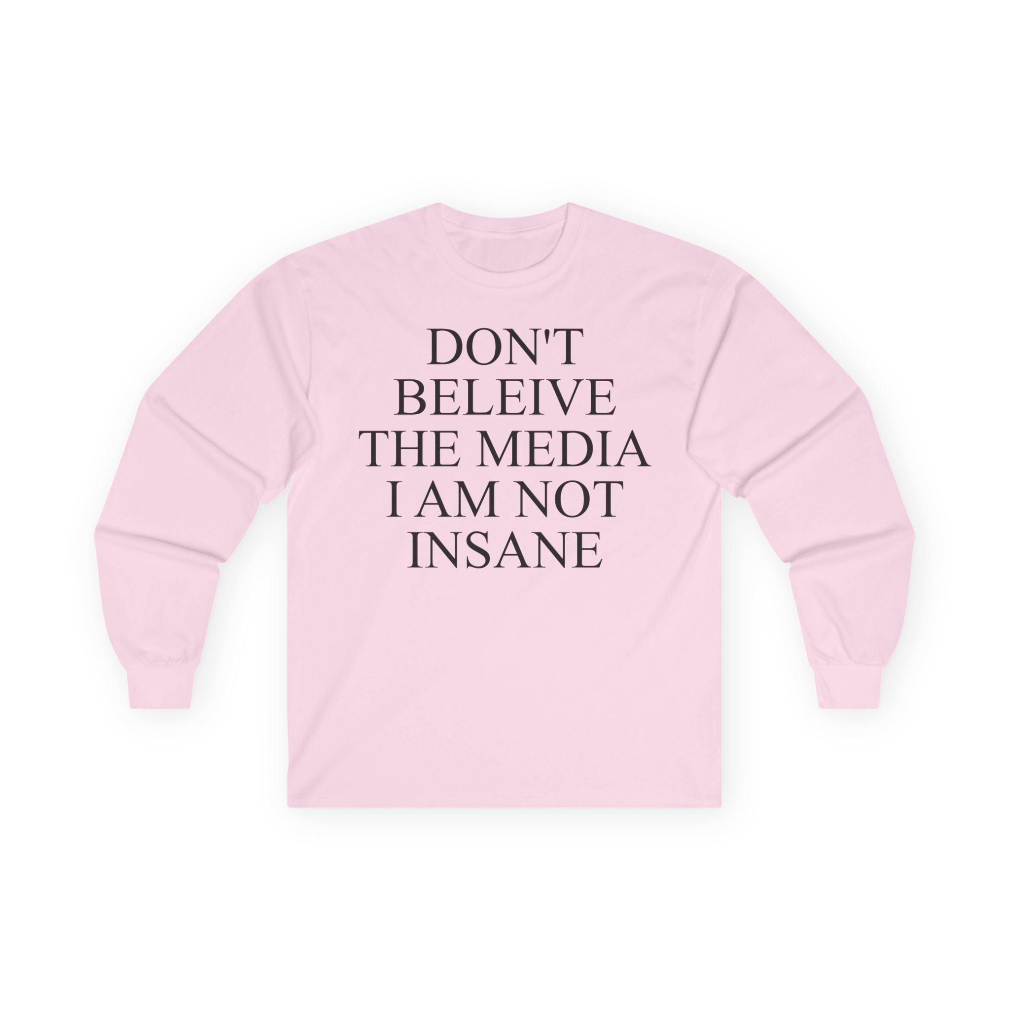 Joost Klein Don't Believe the Media I Am Not Insane Unisex Ultra Cotton Long Sleeve Tee