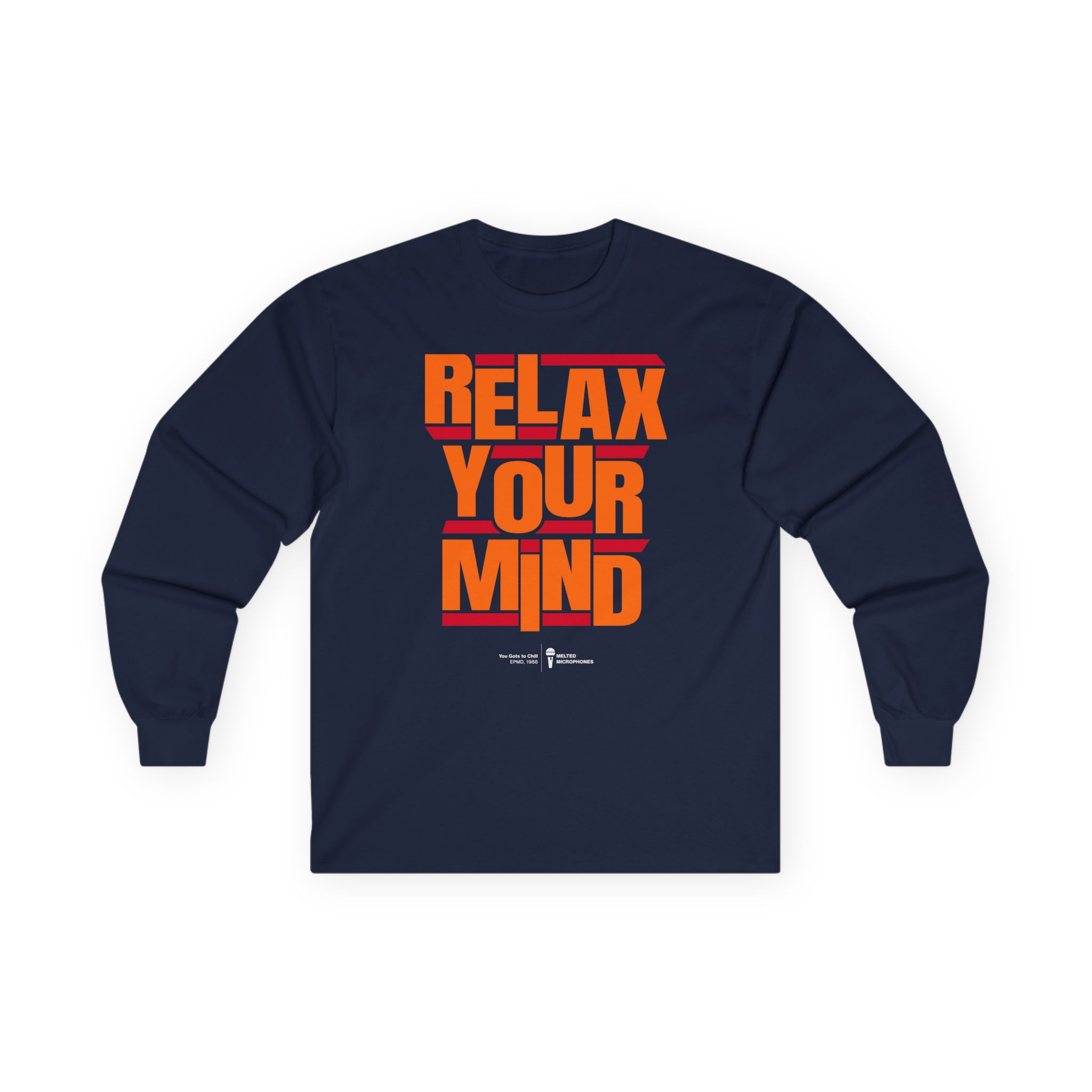 Relax Your Mind – Epmd Unisex Ultra Cotton Long Sleeve Tee
